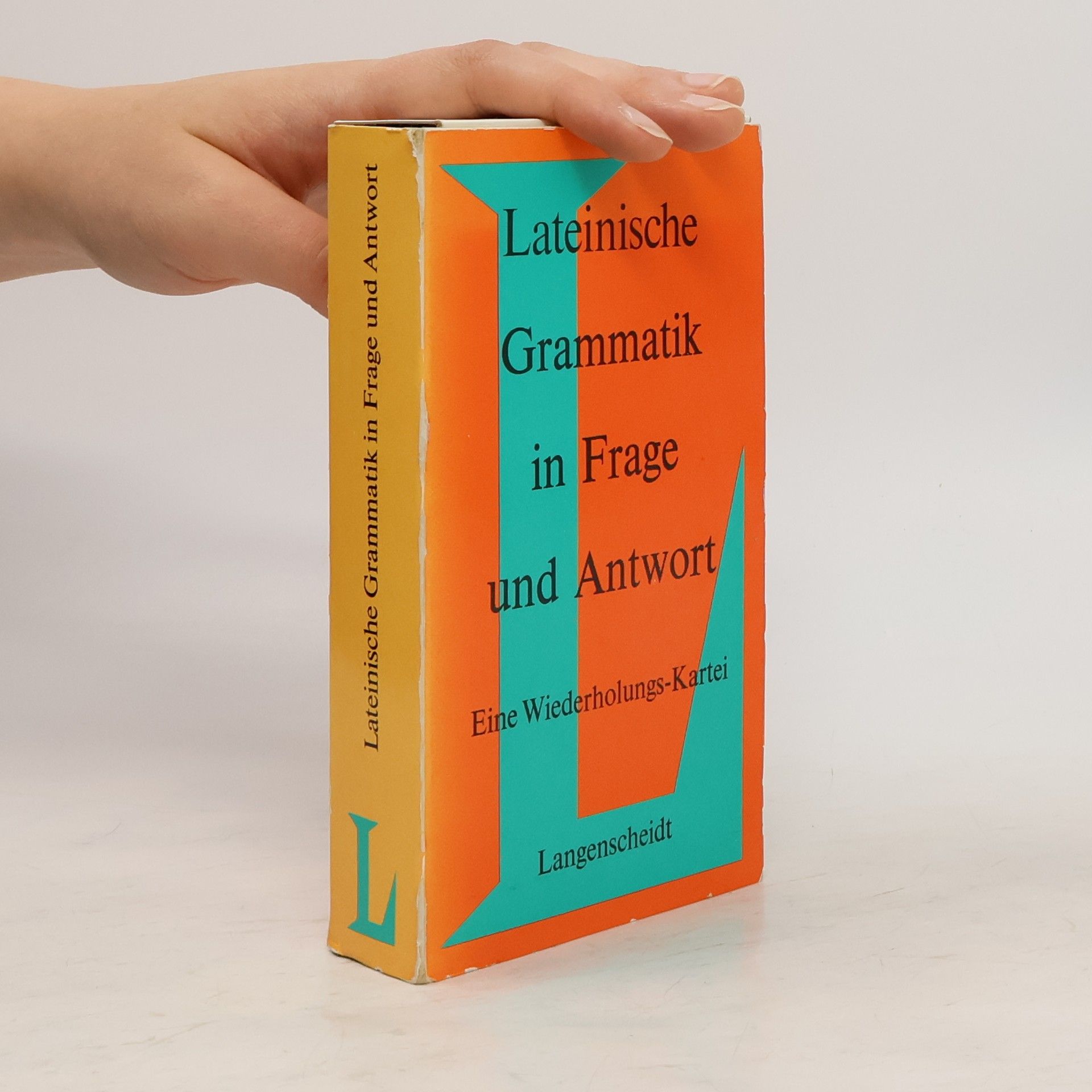 Leo Stock Lateinische Grammatik in Frage und Antwort