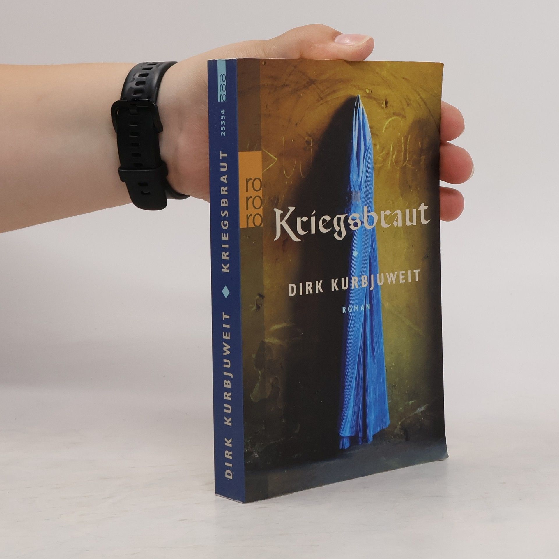 Dirk Kurbjuweit Kriegsbraut