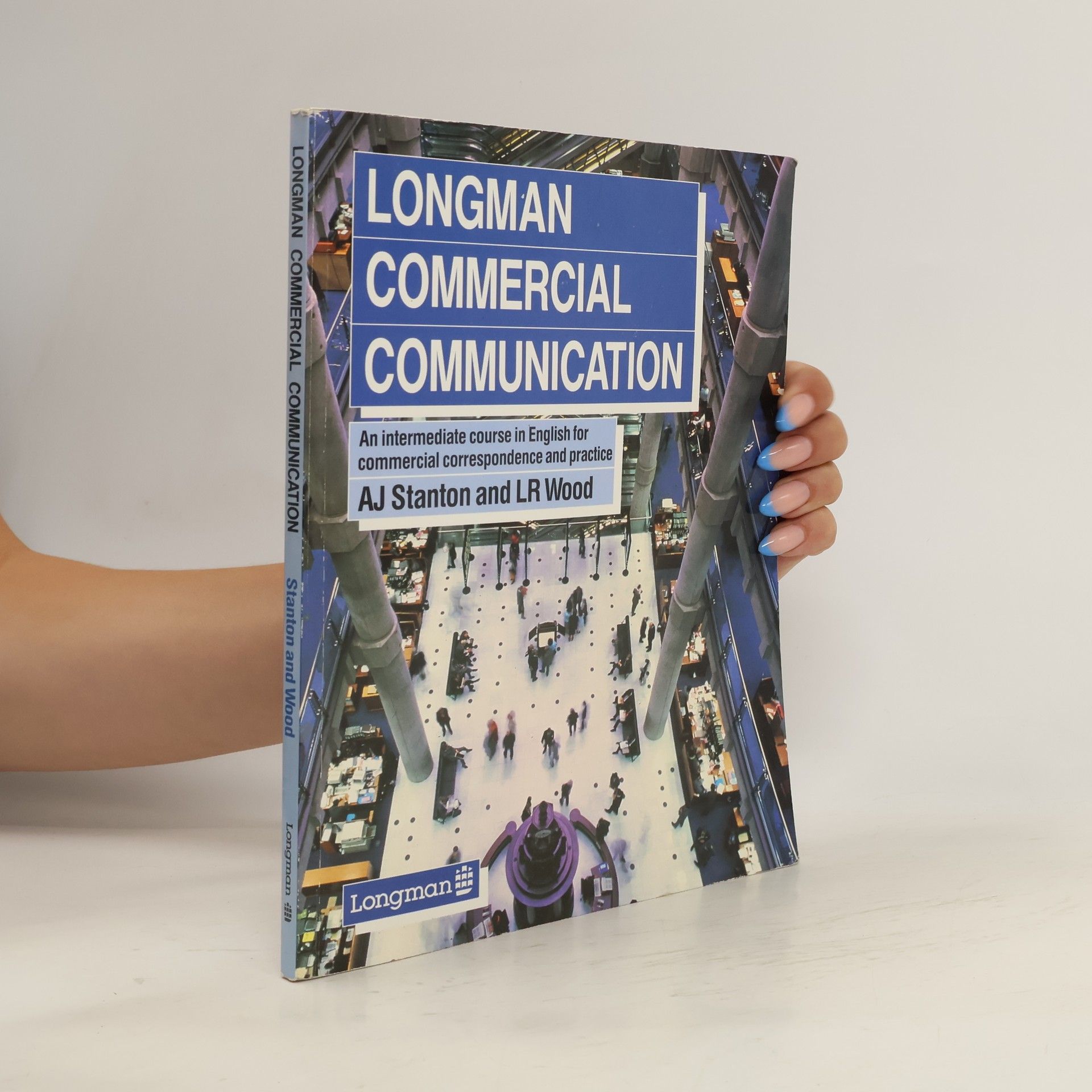 A. J. Alan J. Stanton Longman Commercial Communication. Students' Book