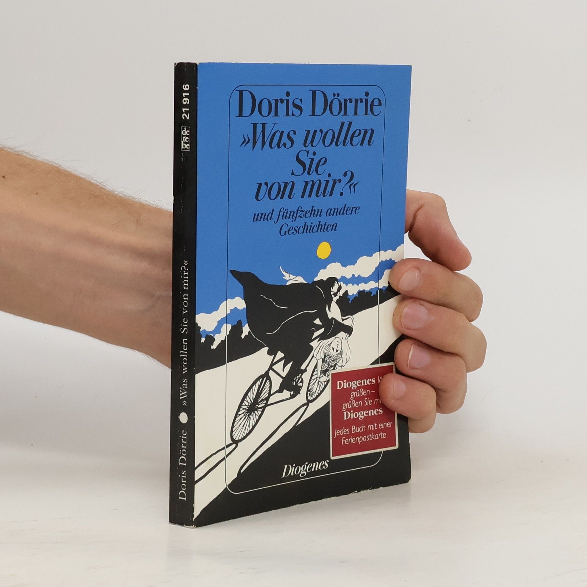 Doris Dörrie "Was wollen Sie von mir?"