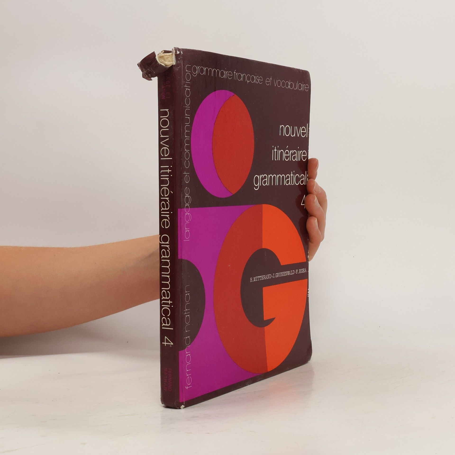 Henri Mitterand Nouvel itinéraire grammatical