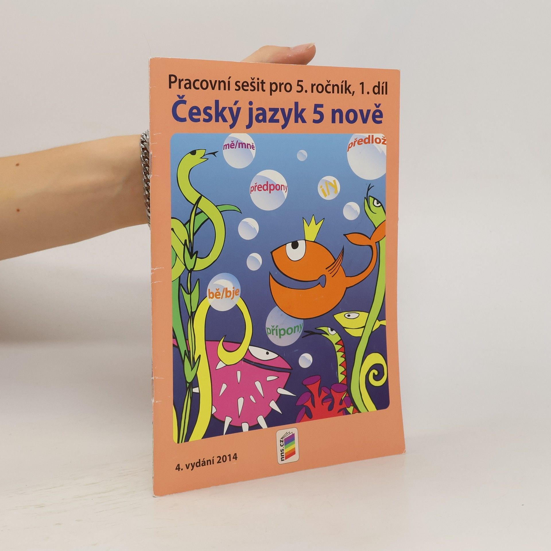 Lenka Bičanová Český jazyk 5 nově. Pracovní sešit pro 5. ročník