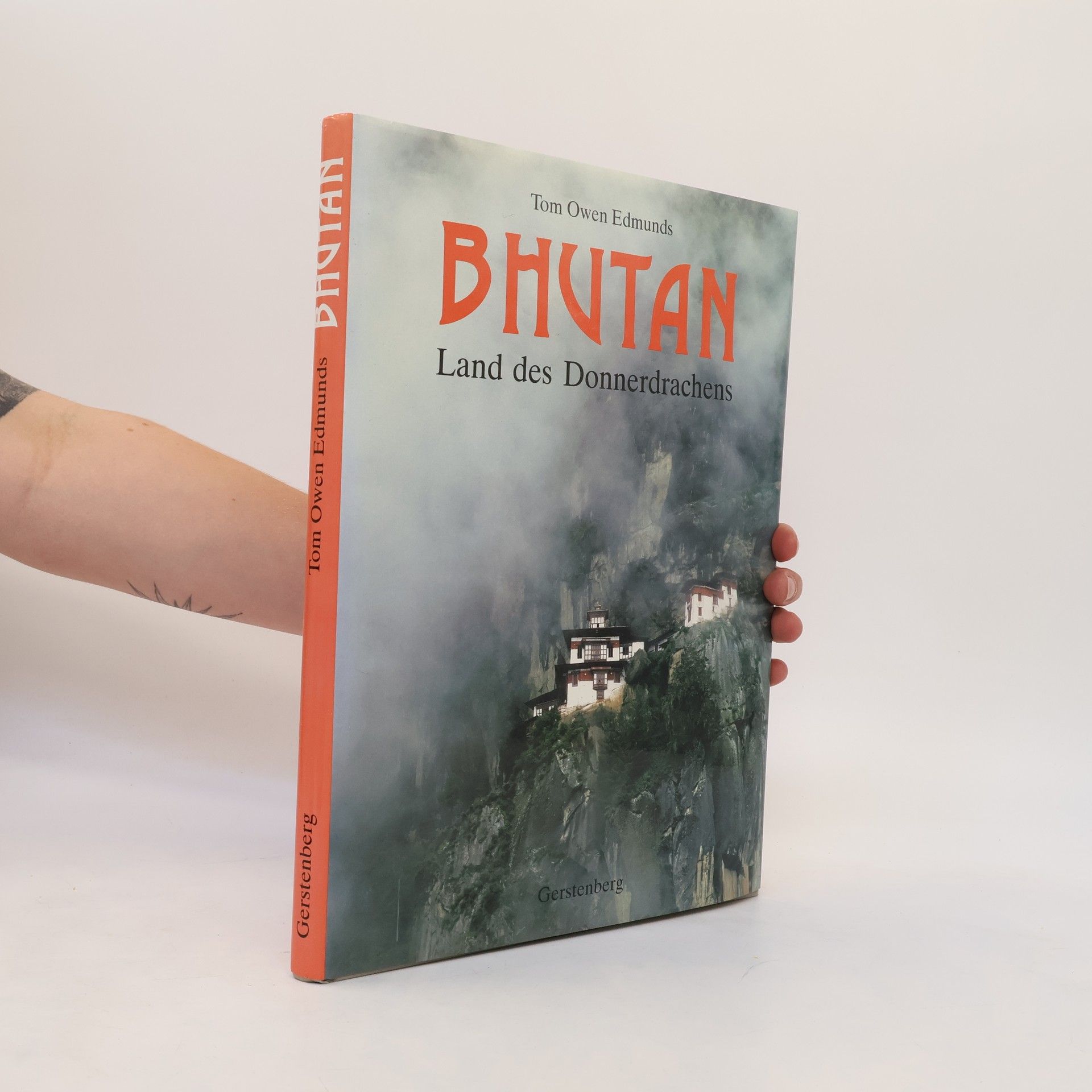 Tom Owen Edmunds Bhutan, Land des Donnerdrachens