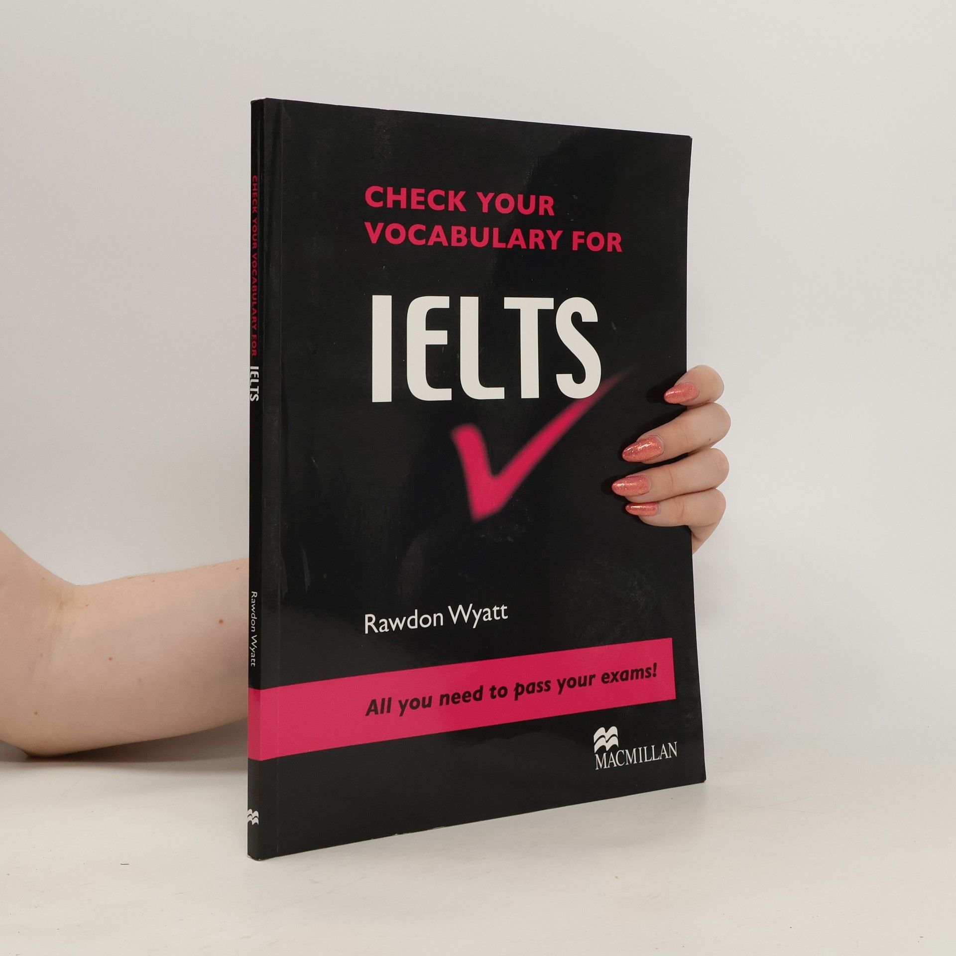Rawdon Wyatt Check your vocabulary for IELTS