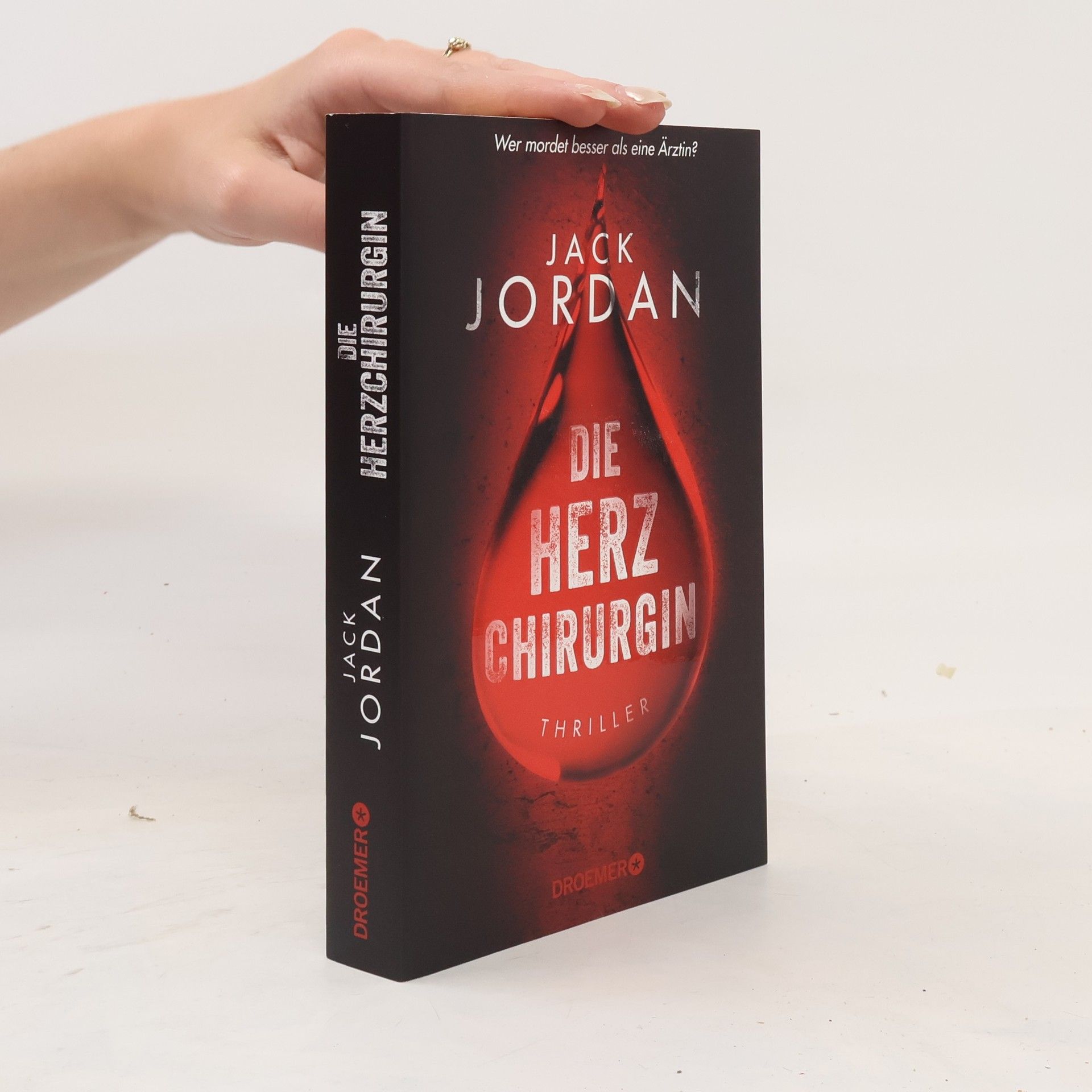 Jack Jordan Die Herzchirurgin