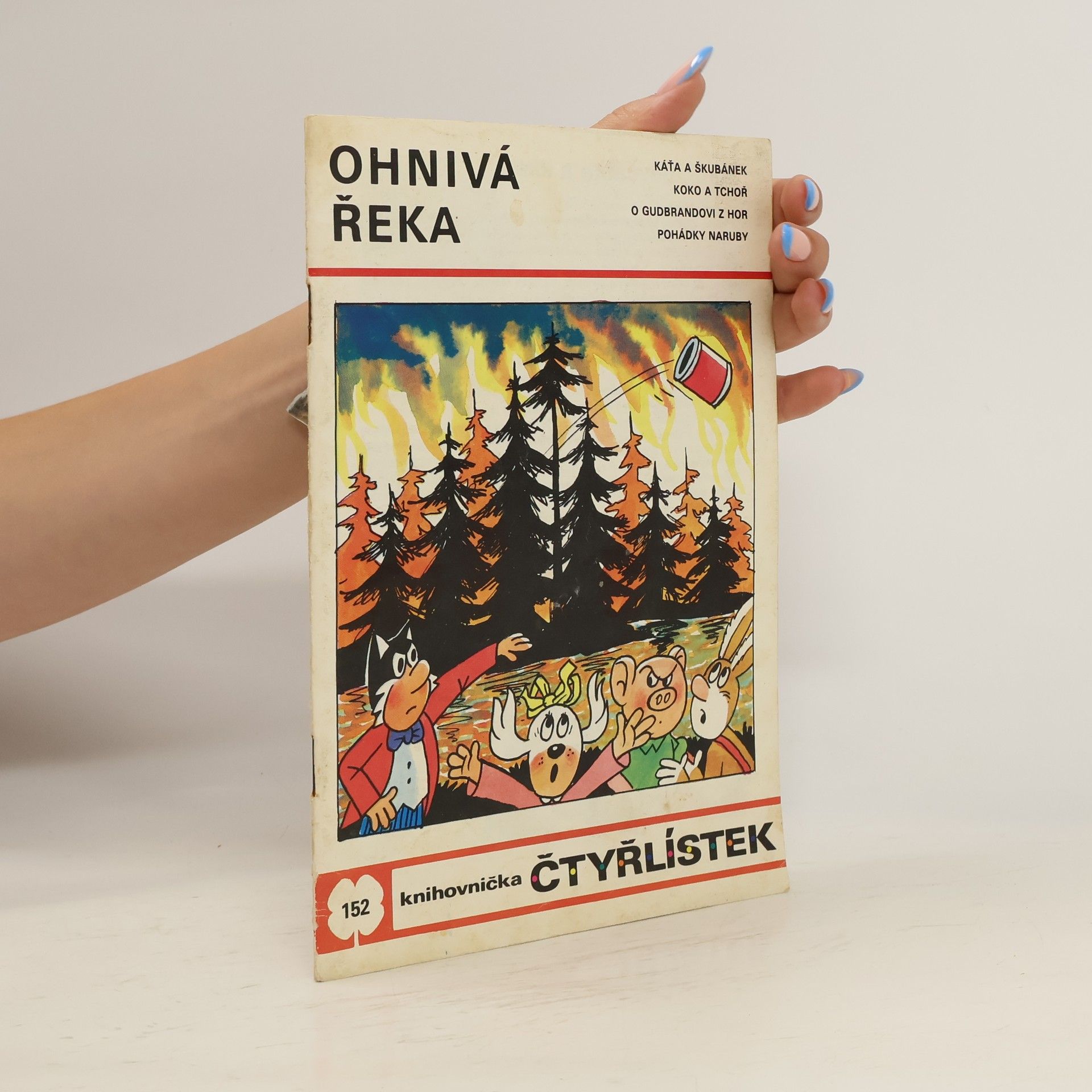 Jaroslav Němeček Čtyřlístek 152. Ohnivá řeka