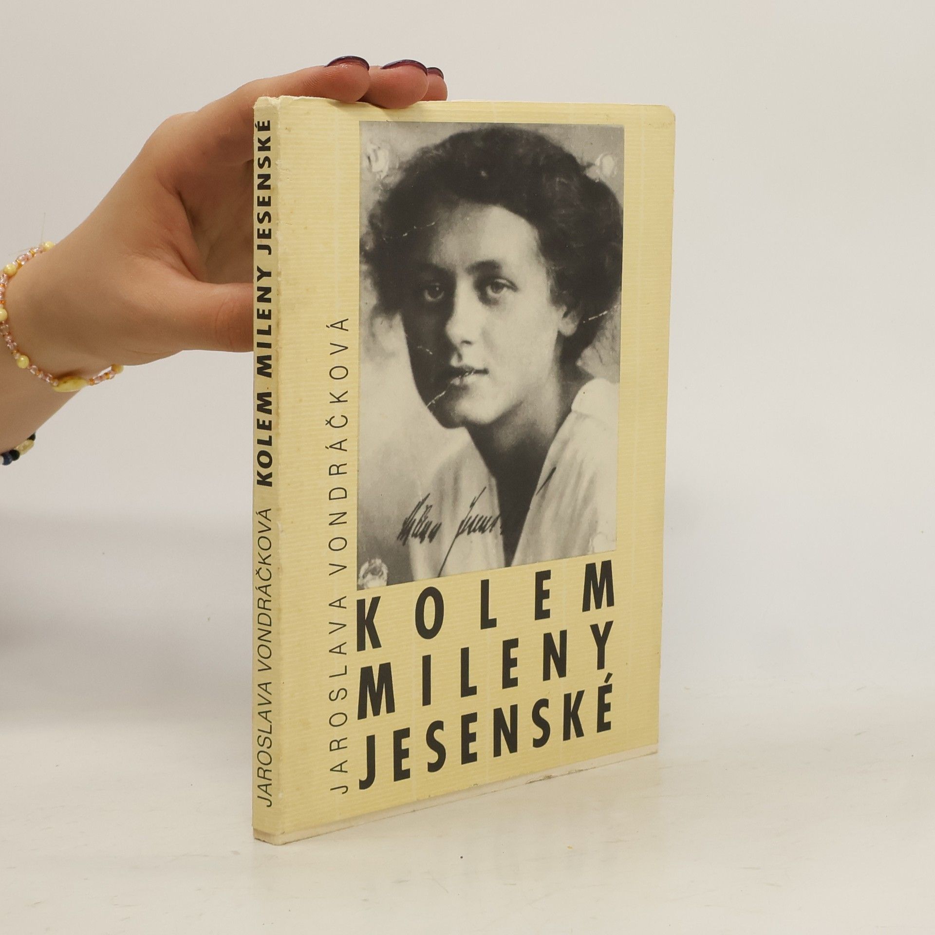 Jaroslava Vondráčková Kolem Mileny Jesenské