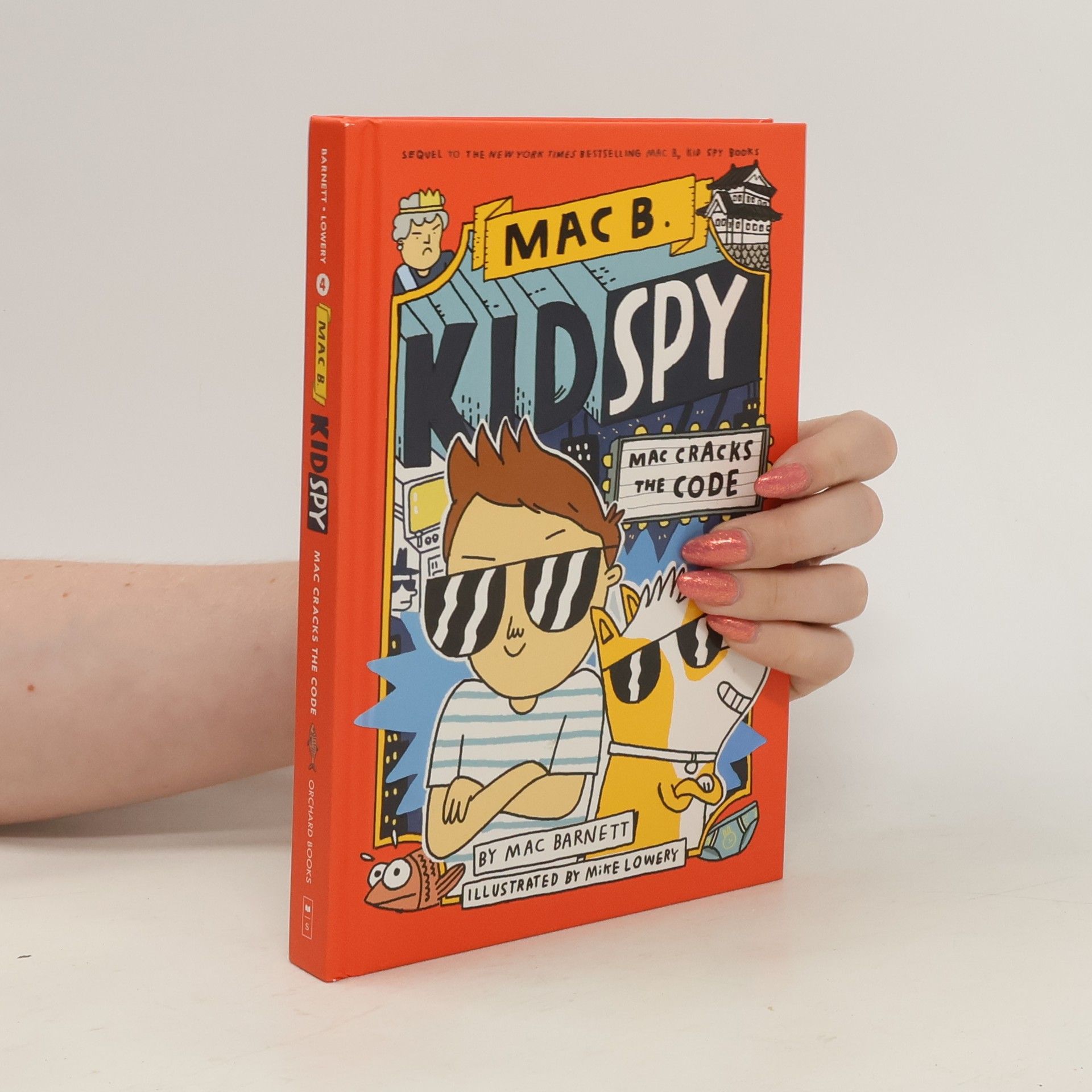 Mac Barnett Kid Spy. Mac Cracks the Code