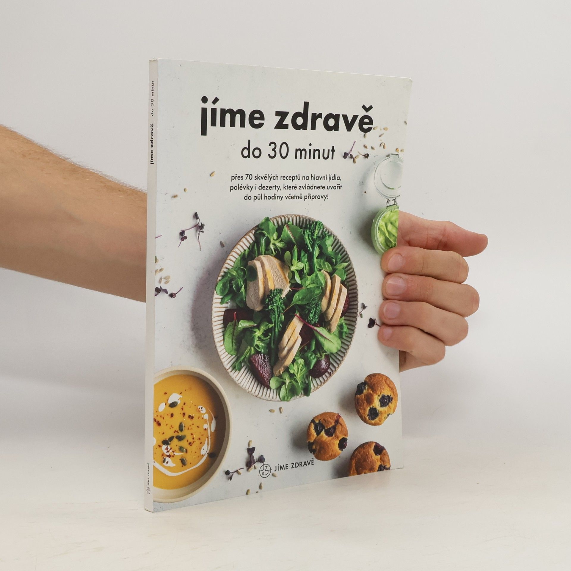 kolektiv Jíme zdravě do 30 minut