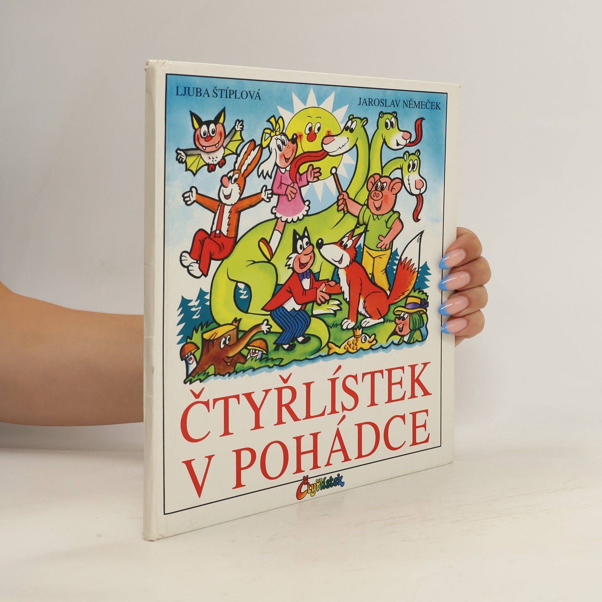 Ljuba Štíplová Čtyřlístek v pohádce