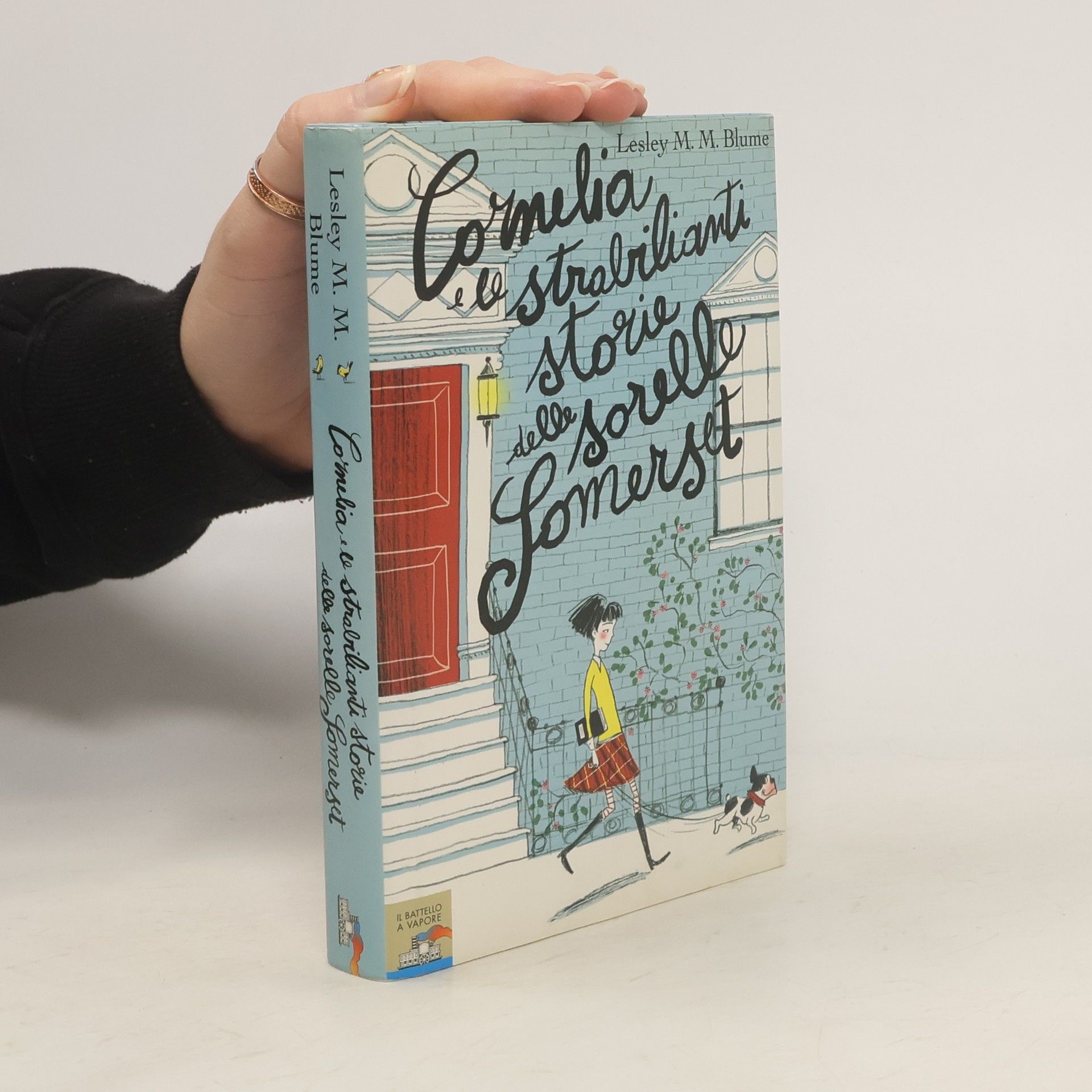 Lesley M. M. Blume Cornelia e le strabilianti storie delle sorelle Somerset
