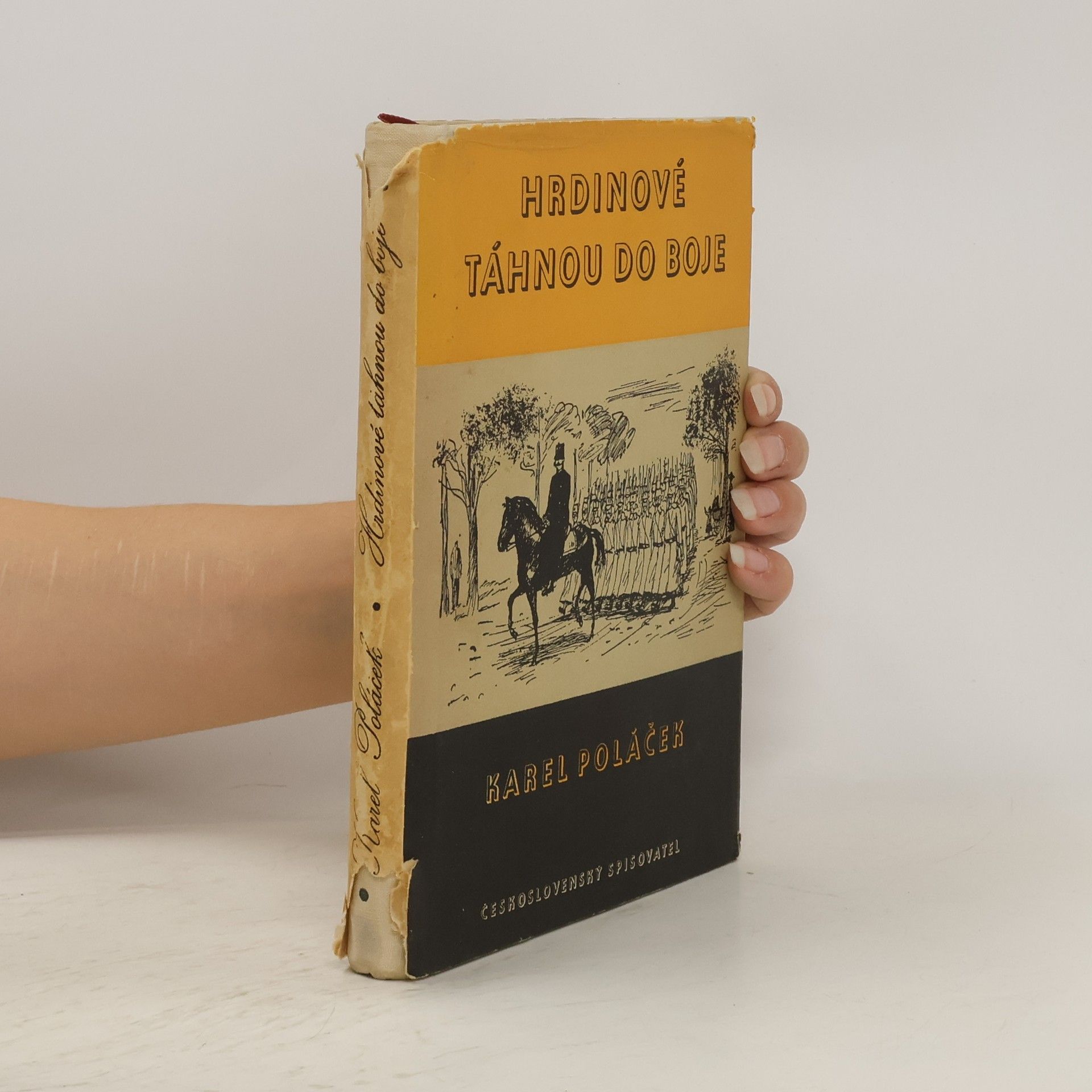 Karel Poláček Hrdinové táhnou do boje