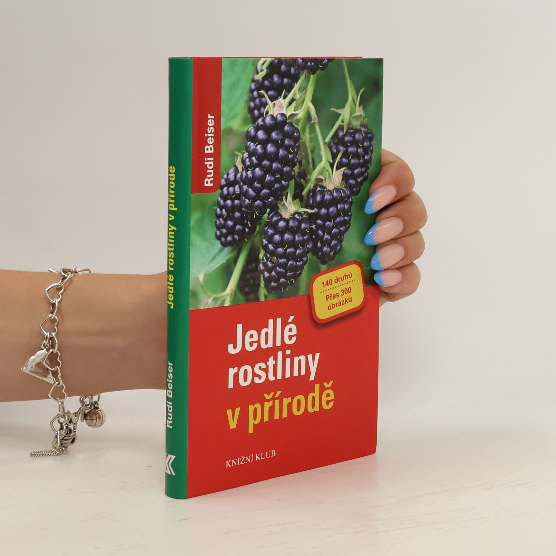 Rudi Beiser Jedlé rostliny v přírodě