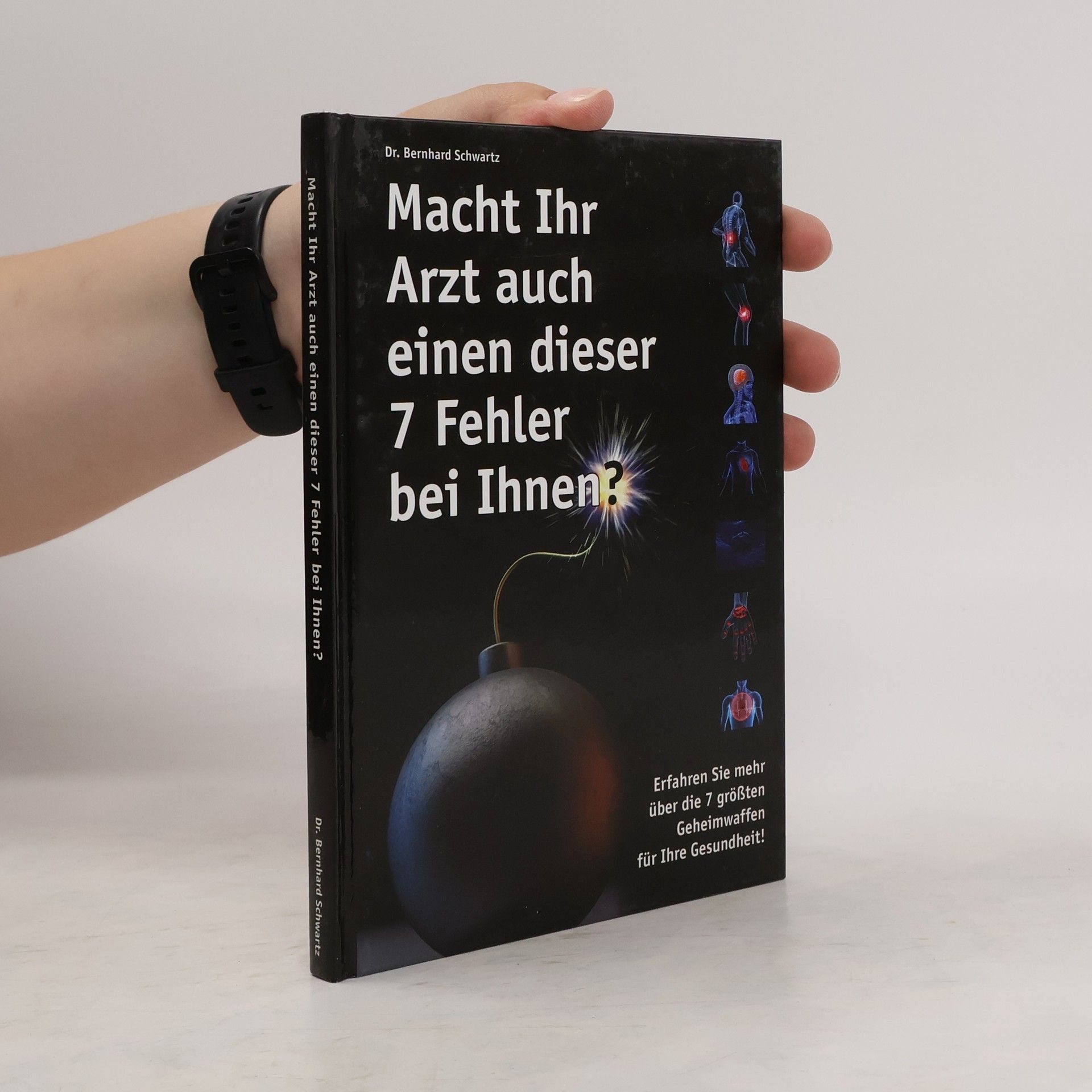 Bernhard Schwartz Macht Ihr Arzt auch einen dieser 7 Fehler bei Ihnen?