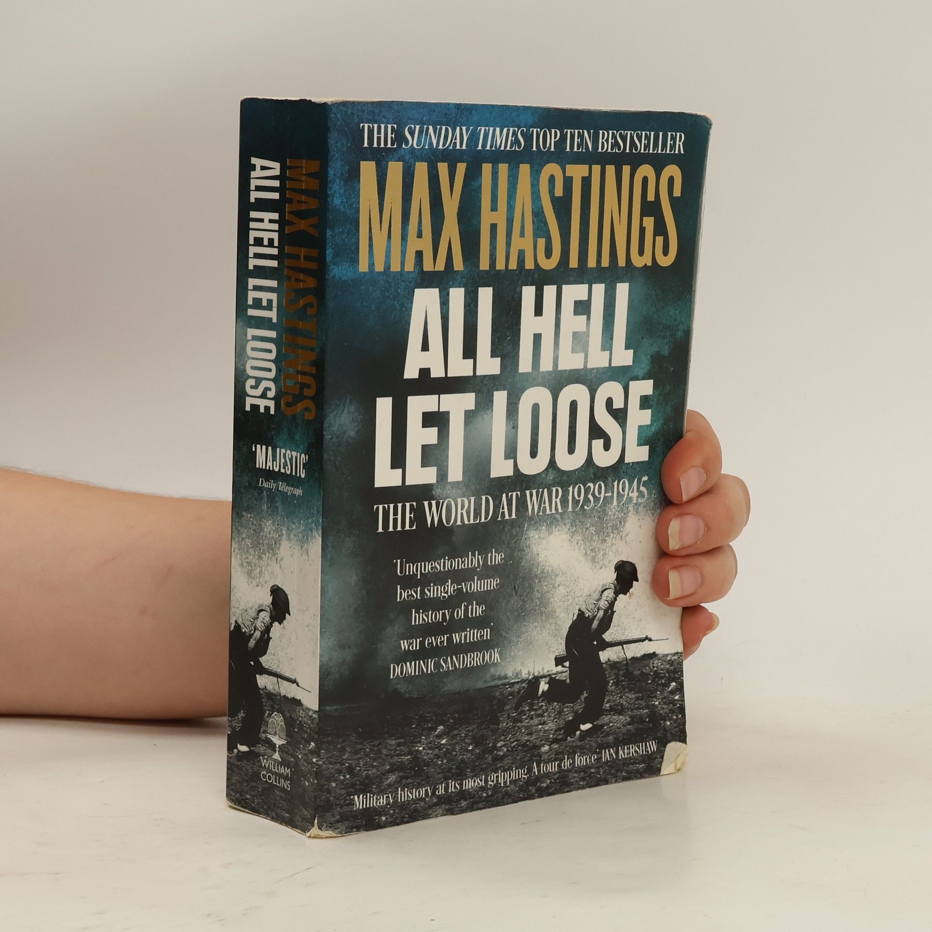 Max Hastings All Hell Let Loose
