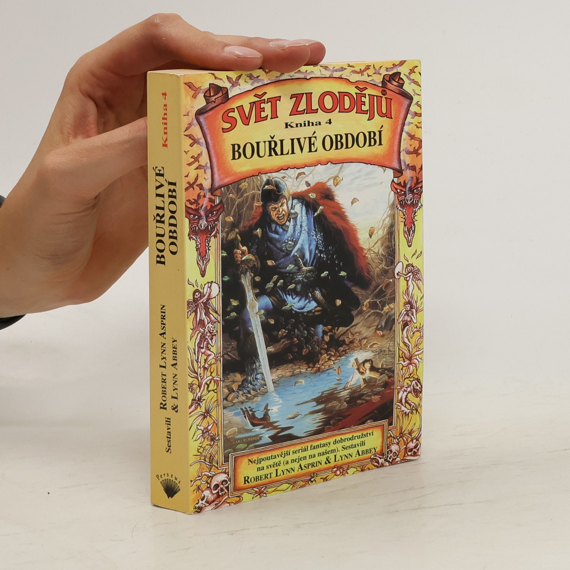 Robert Lynn Asprin Svět zlodějů. Kniha čtvrtá, Bouřlivé období