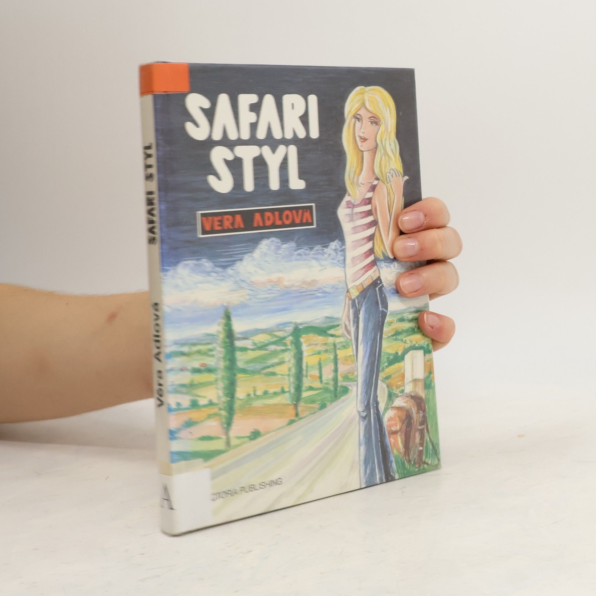 Věra Adlová Safari styl (aneb v honbě za láskou)