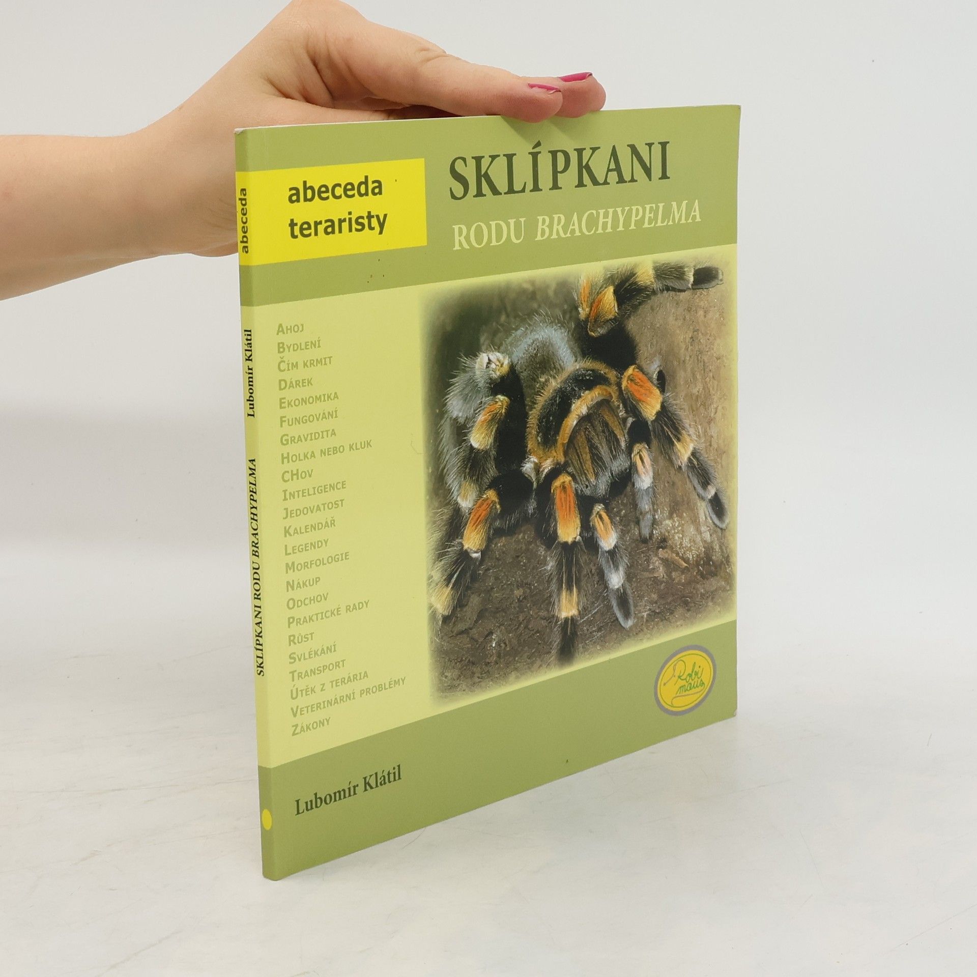 Lubomír Klátil Sklípkani rodu Brachypelma