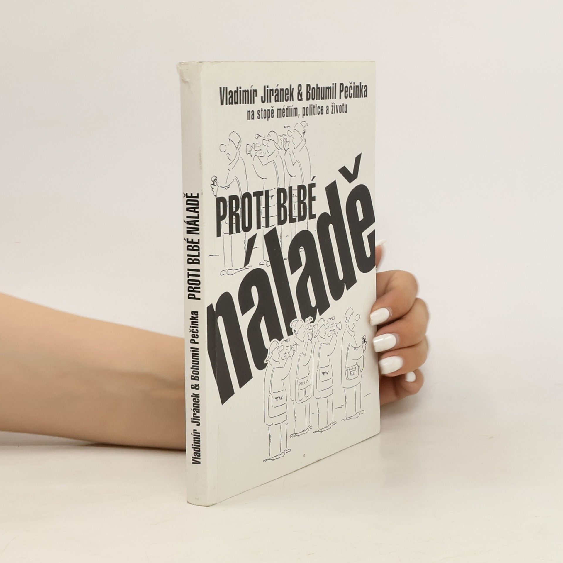 Vladimír Jiránek Proti blbé náladě