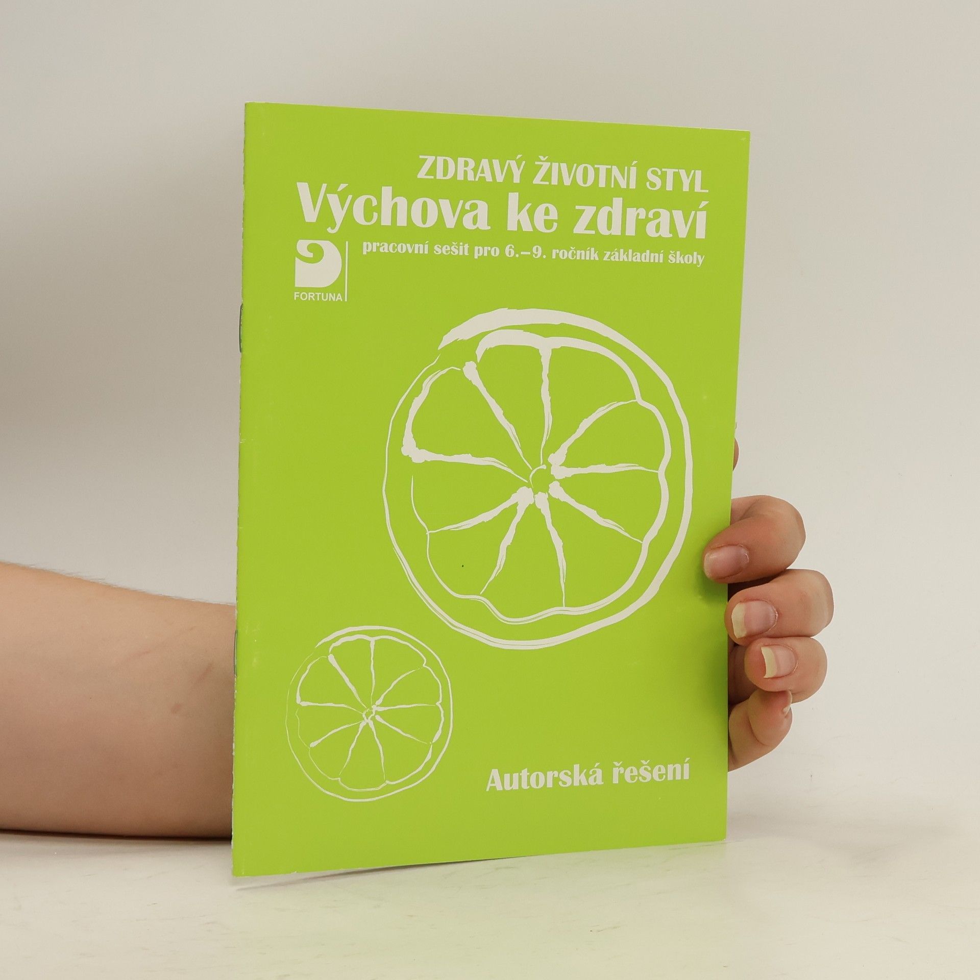 Eva Marádová Zdravý životní styl Výchova ke zdraví Autorská řešení