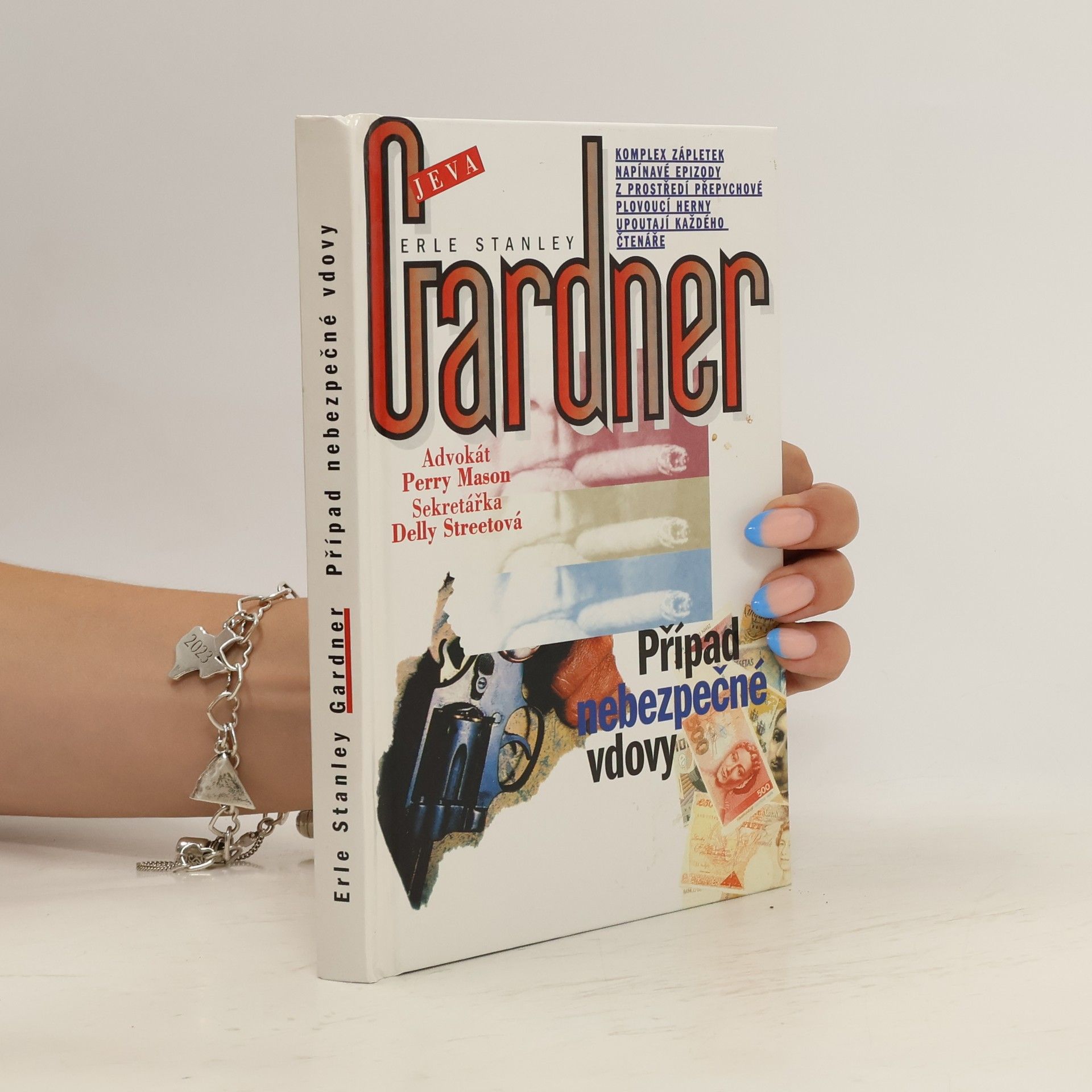 Erle Stanley Gardner Případ nebezpečné vdovy