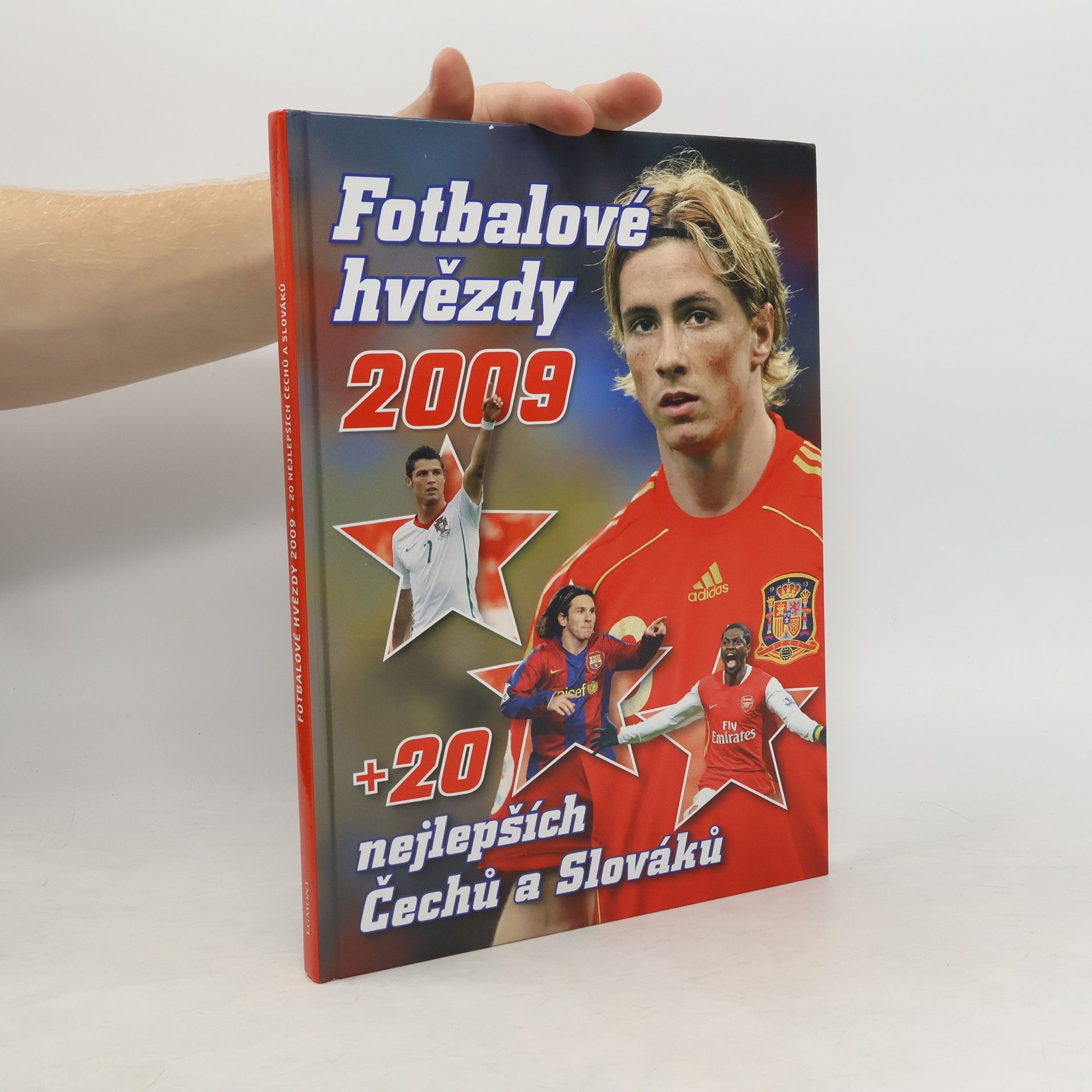 Kaiser Vlastimil Fotbalové hvězdy 2009 + 20 nejlepších Čechů a Slováků