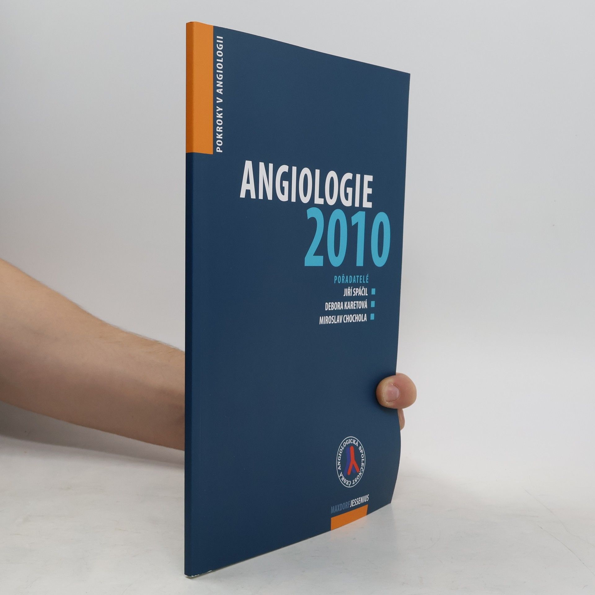 Jiří Spáčil Angiologie 2010