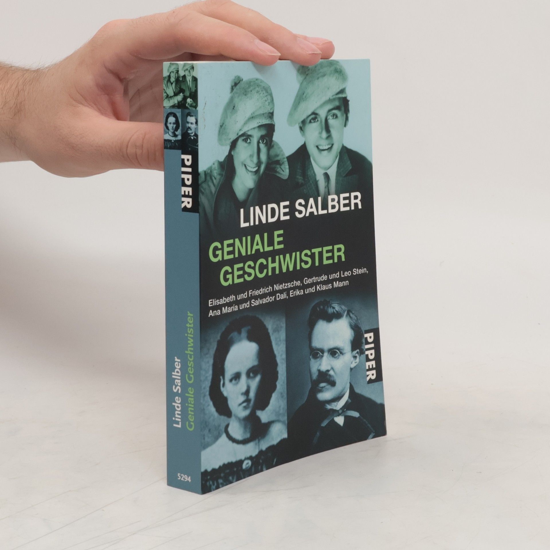 Linde Salber Geniale Geschwister. Elisabeth und Friedrich Nietzsche, Gertrude und Leo Stein, Ana Maria und Salvador Dali, Erika und Klaus Mann