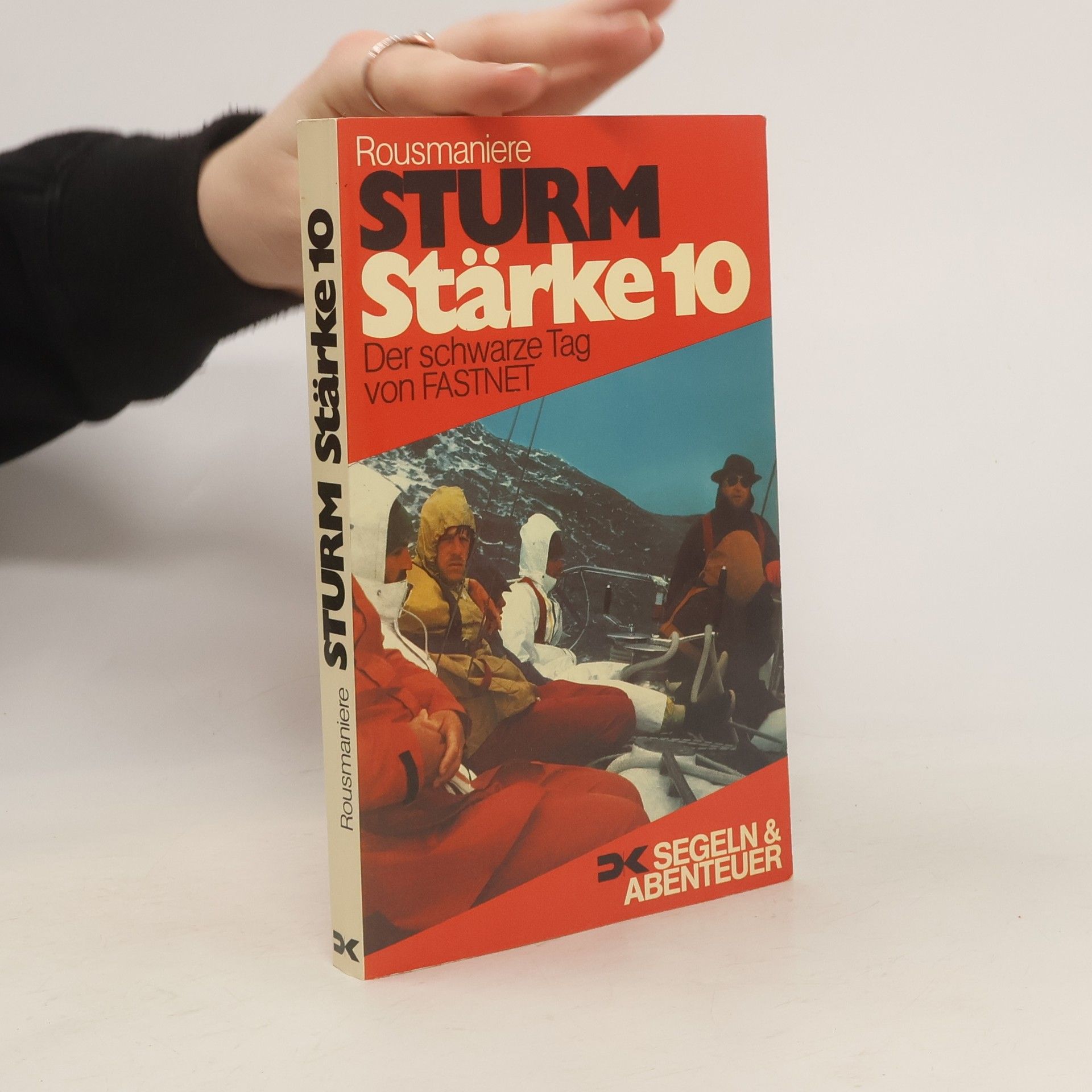 John Rousmaniere Sturm, Stärke 10