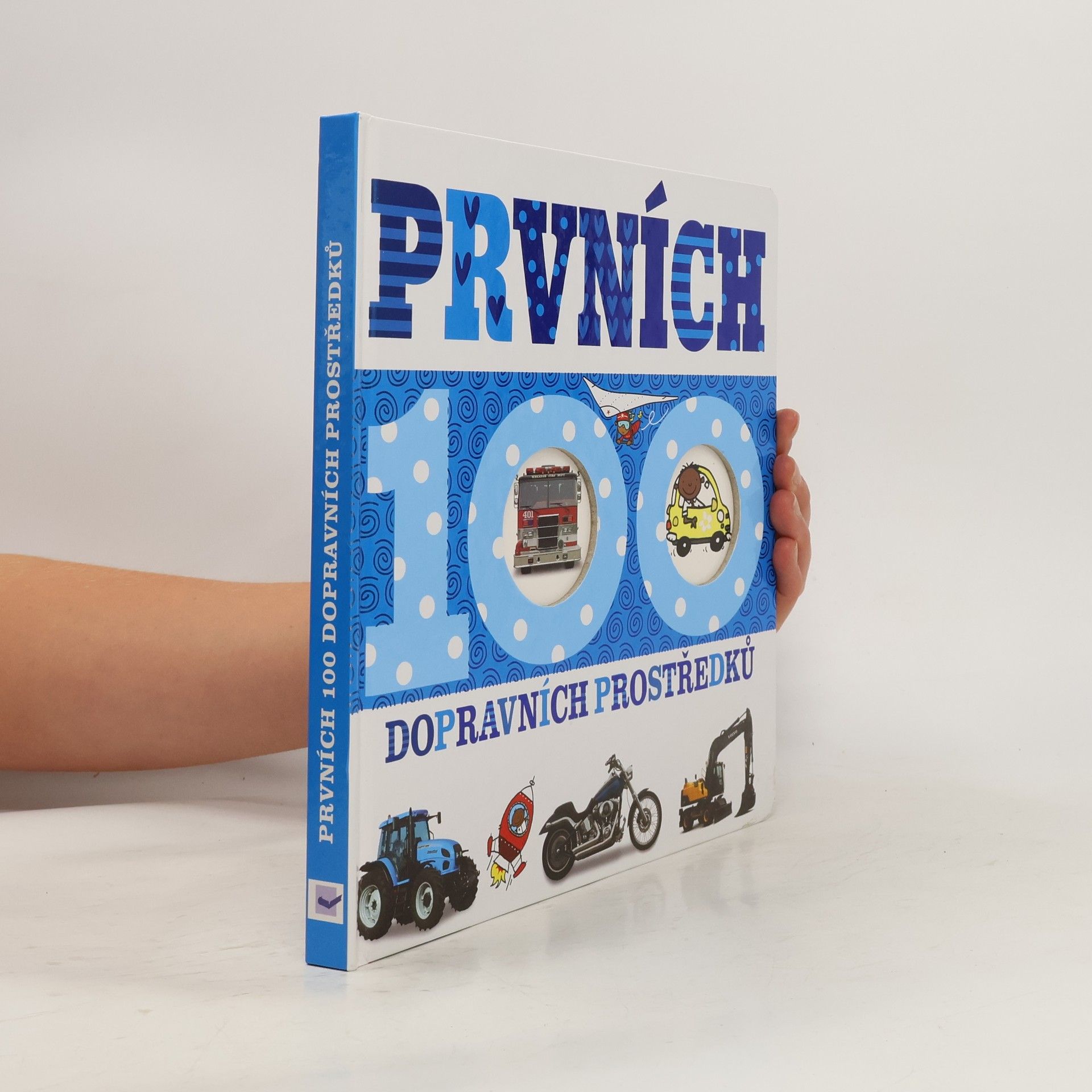 AA.VV. Prvních 100 dopravních prostředků (čtverec)