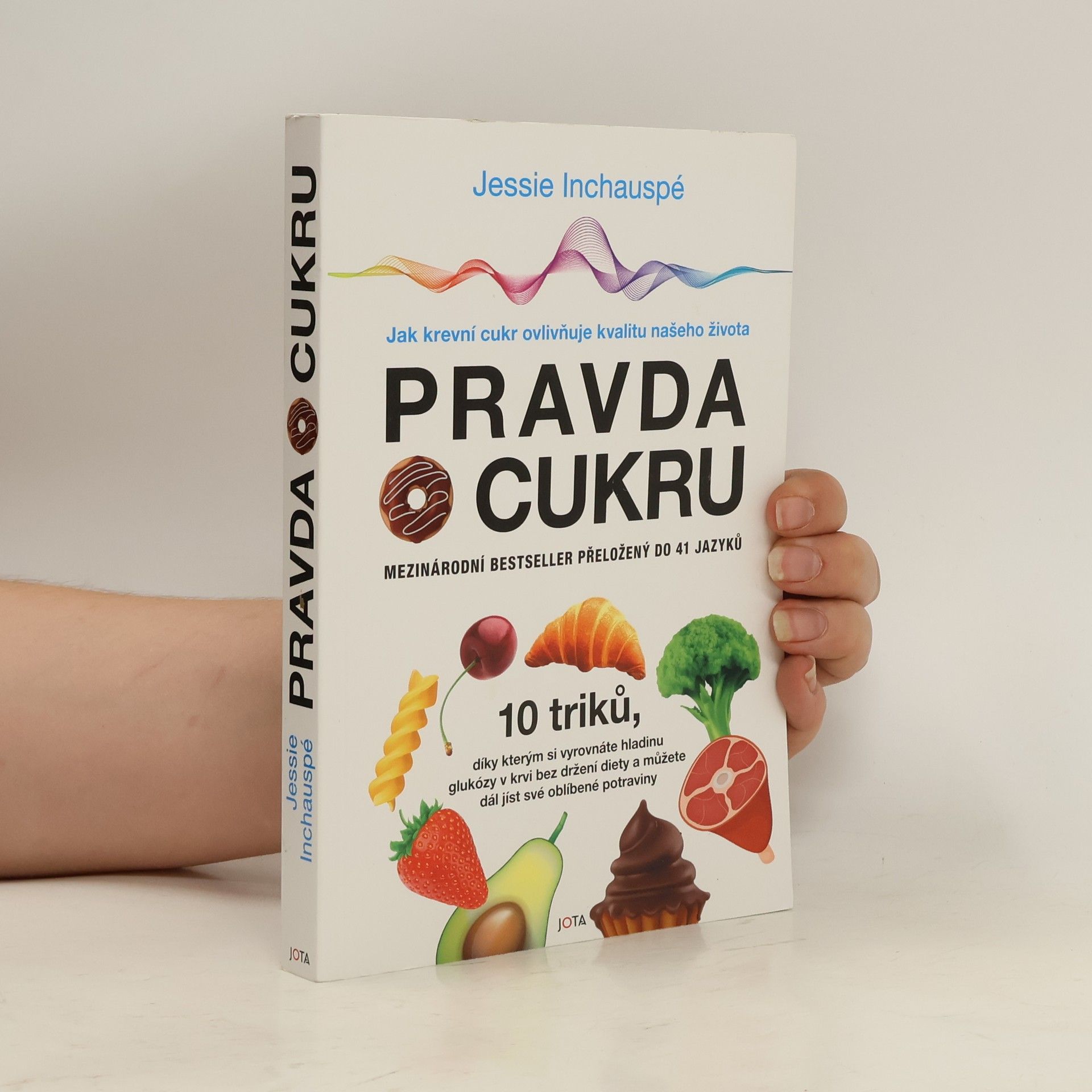 Jessie Inchauspé Pravda o cukru
