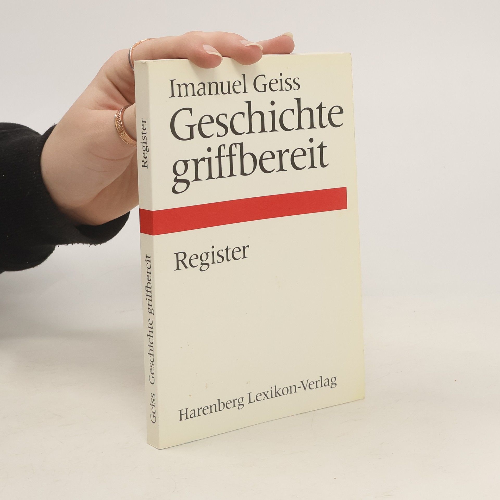Imanuel Geiss Geschichte griffbereit