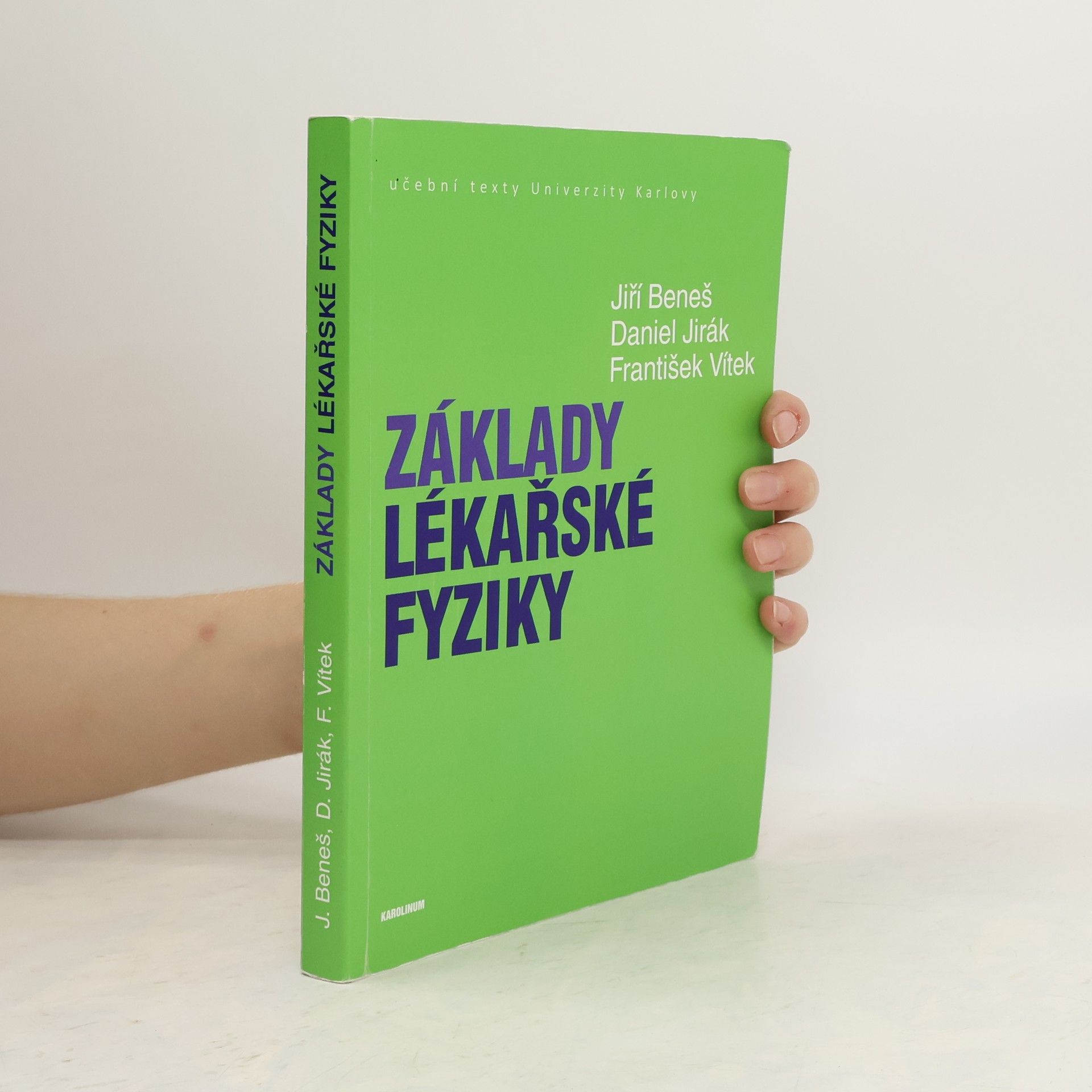 František Vítek Základy lékařské fyziky