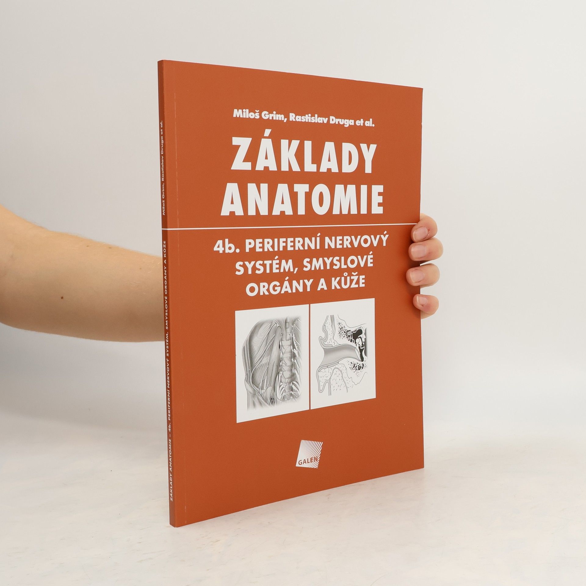Miloš Grim Základy anatomie 4b.