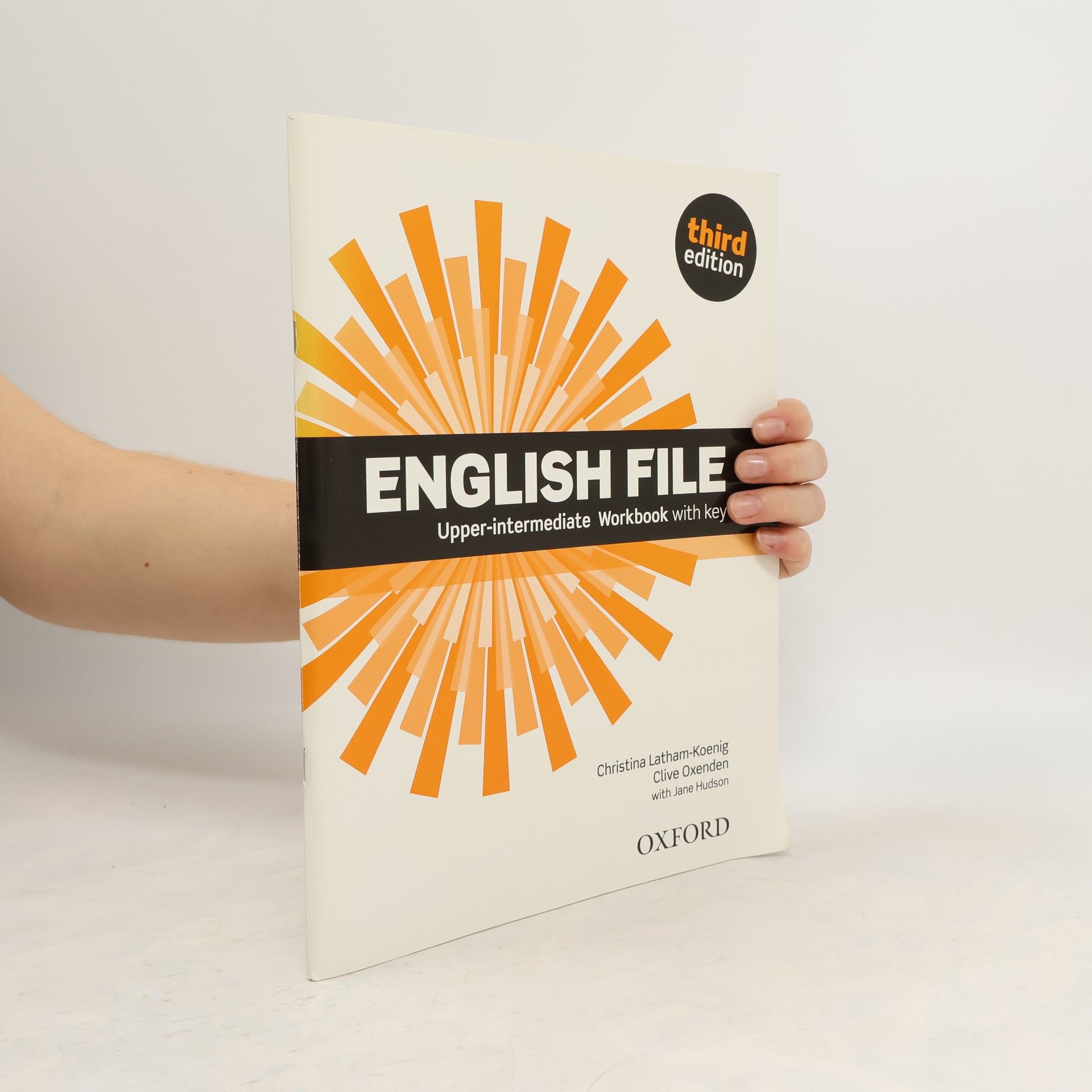 Christina Latham-Koenig English file. Upper-intermediate. Workbook with key