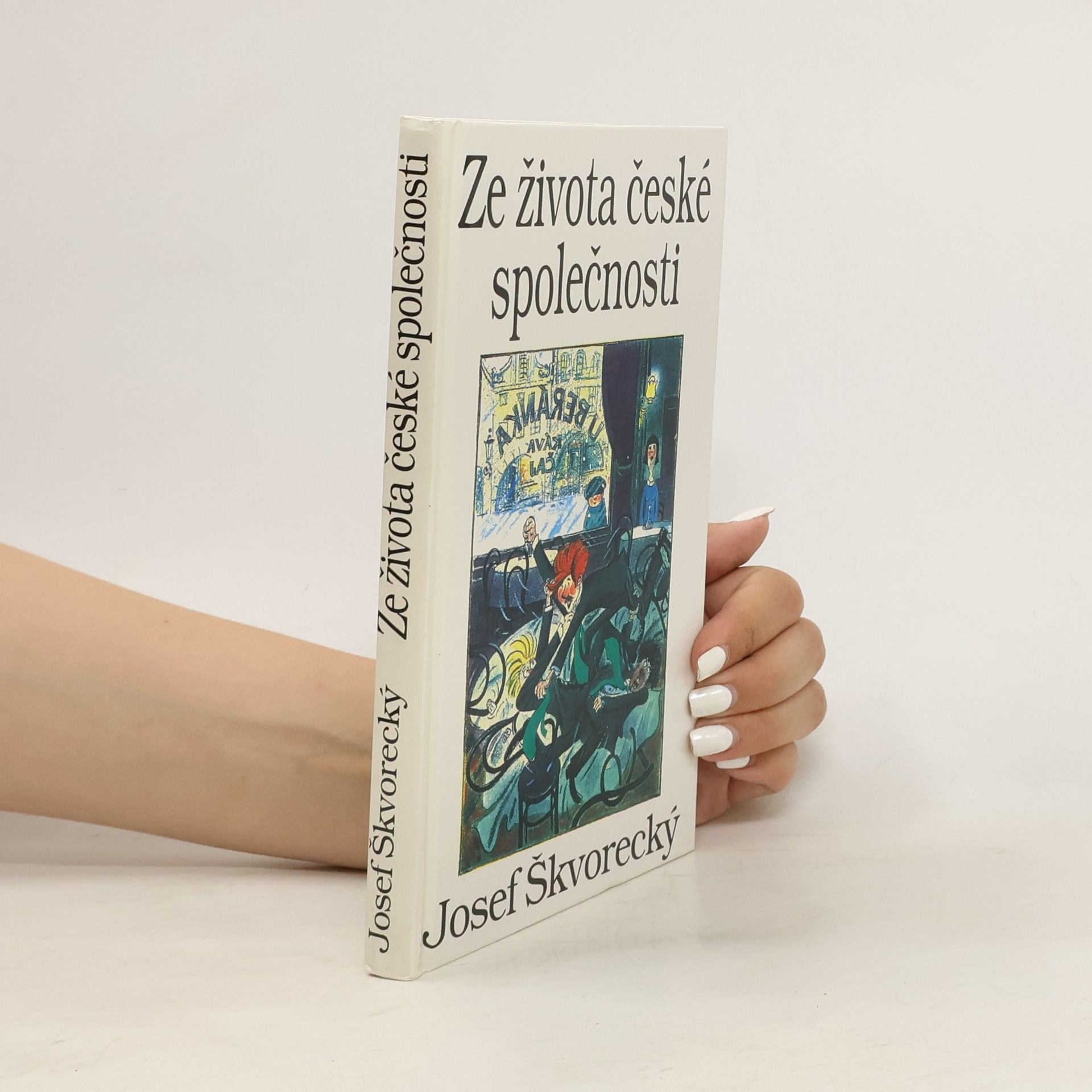Josef Škvorecký Ze života české společnosti