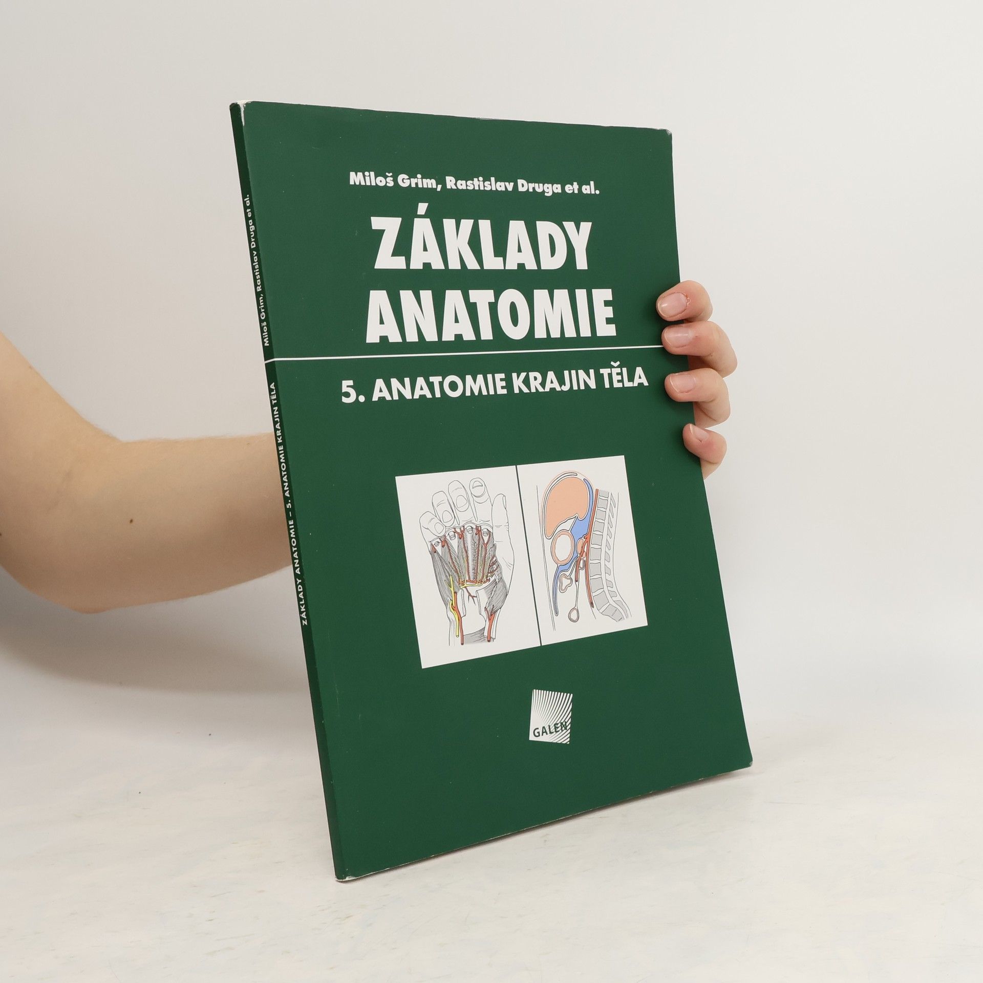 Miloš Grim Základy anatomie. 5., Anatomie krajin těla