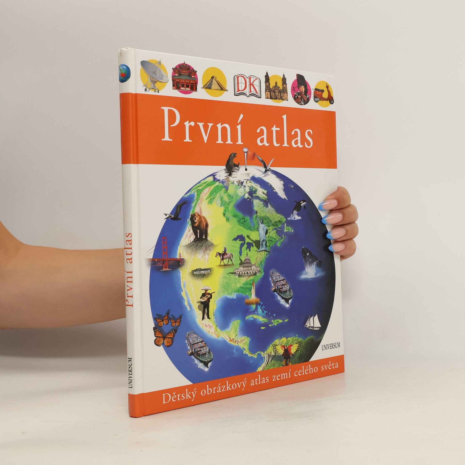 Autorenkollektiv První atlas. Dětský obrázkový atlas zemí celého světa