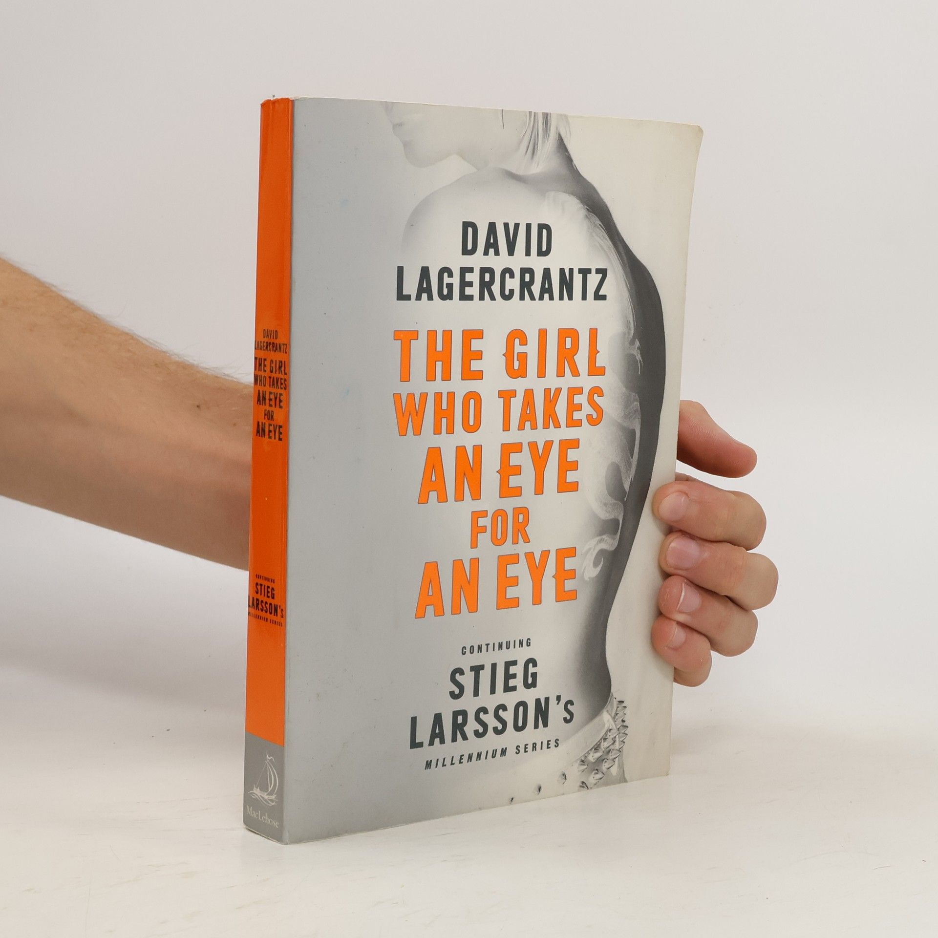 David Lagercrantz The girl who takes an eye for an eye