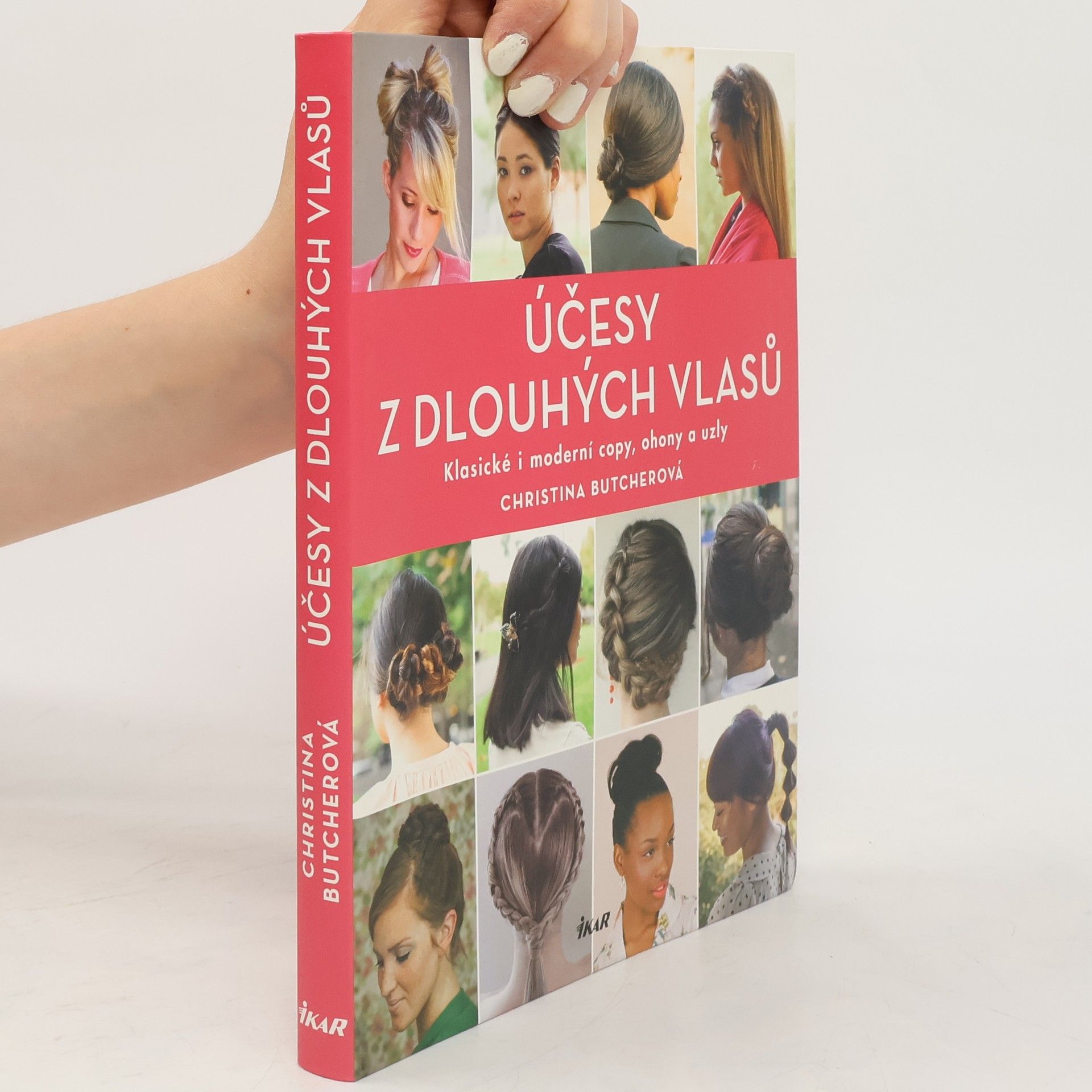 Christina Butcher Účesy z dlouhých vlasů : klasické i moderní copy, ohony a uzly
