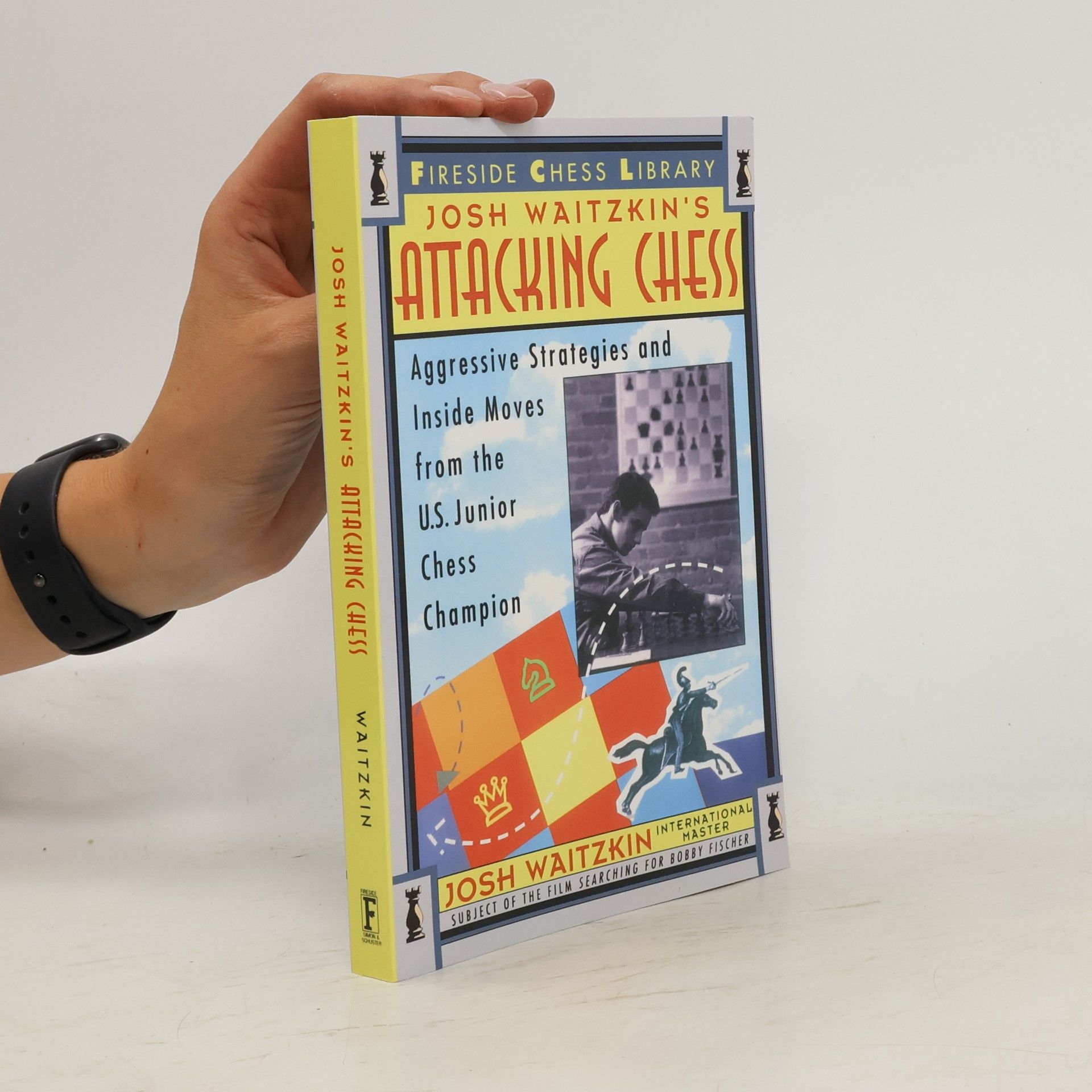 Joshua Waitzkin Attacking Chess