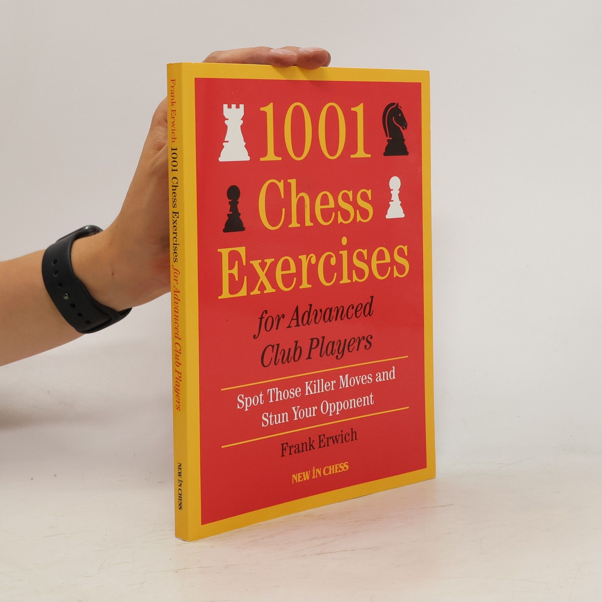 Frank Erwich 1001 Chess Exercises For Advanced Club Players