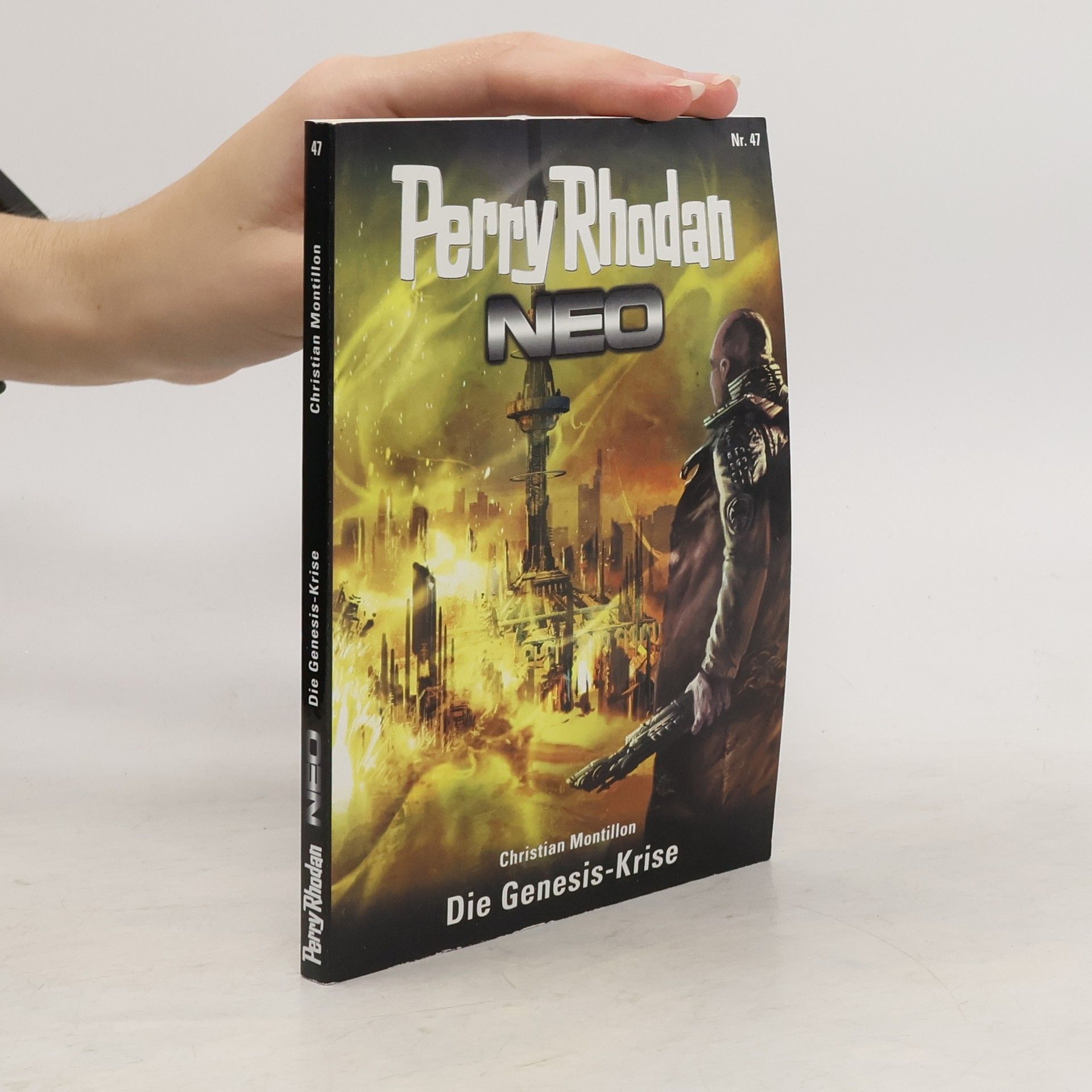 Perry Rhodan Perry Rhodan Neo 47. Die Genesis-Krise