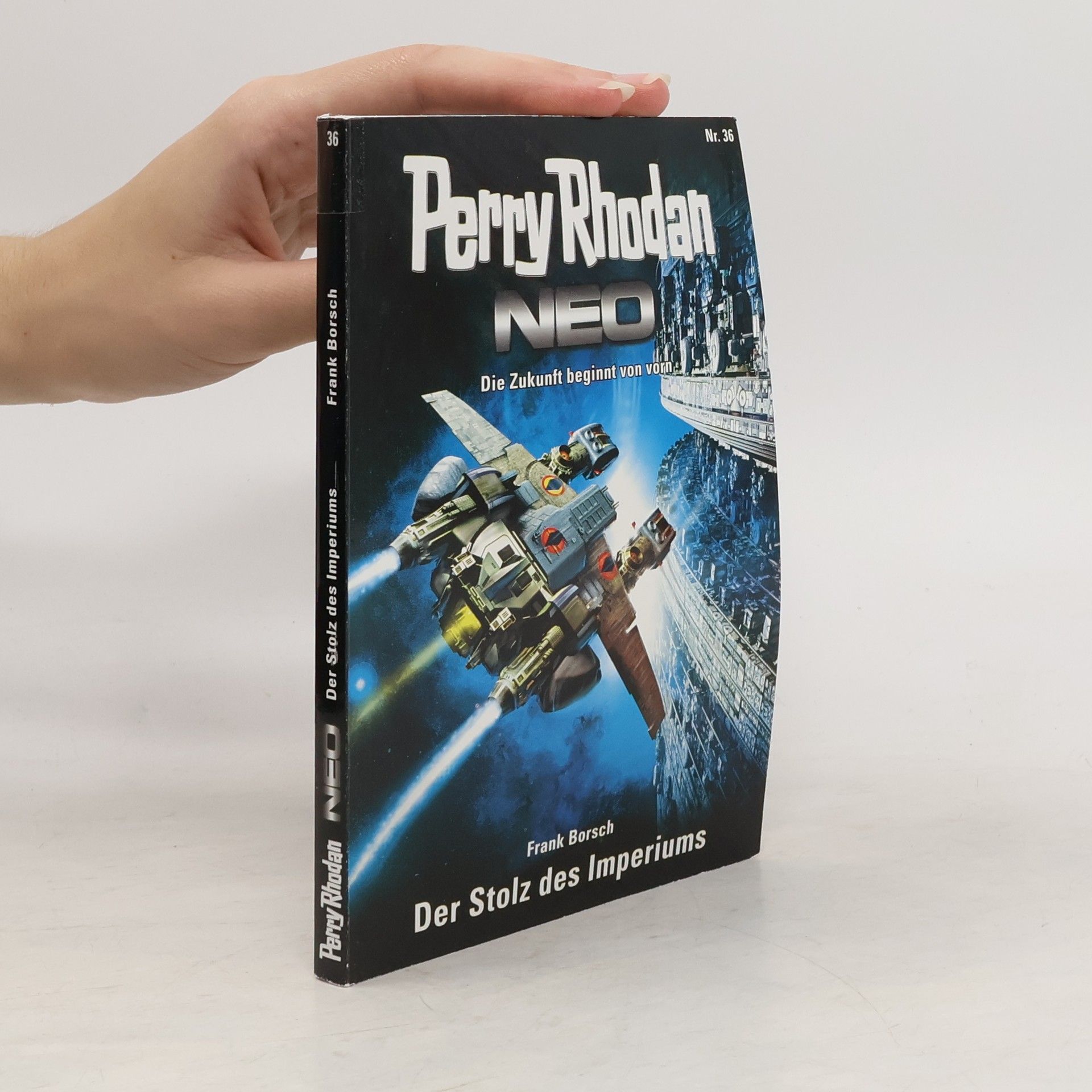 Frank Borsch Perry Rhodan Neo 36. Der Stolz des Imperiums