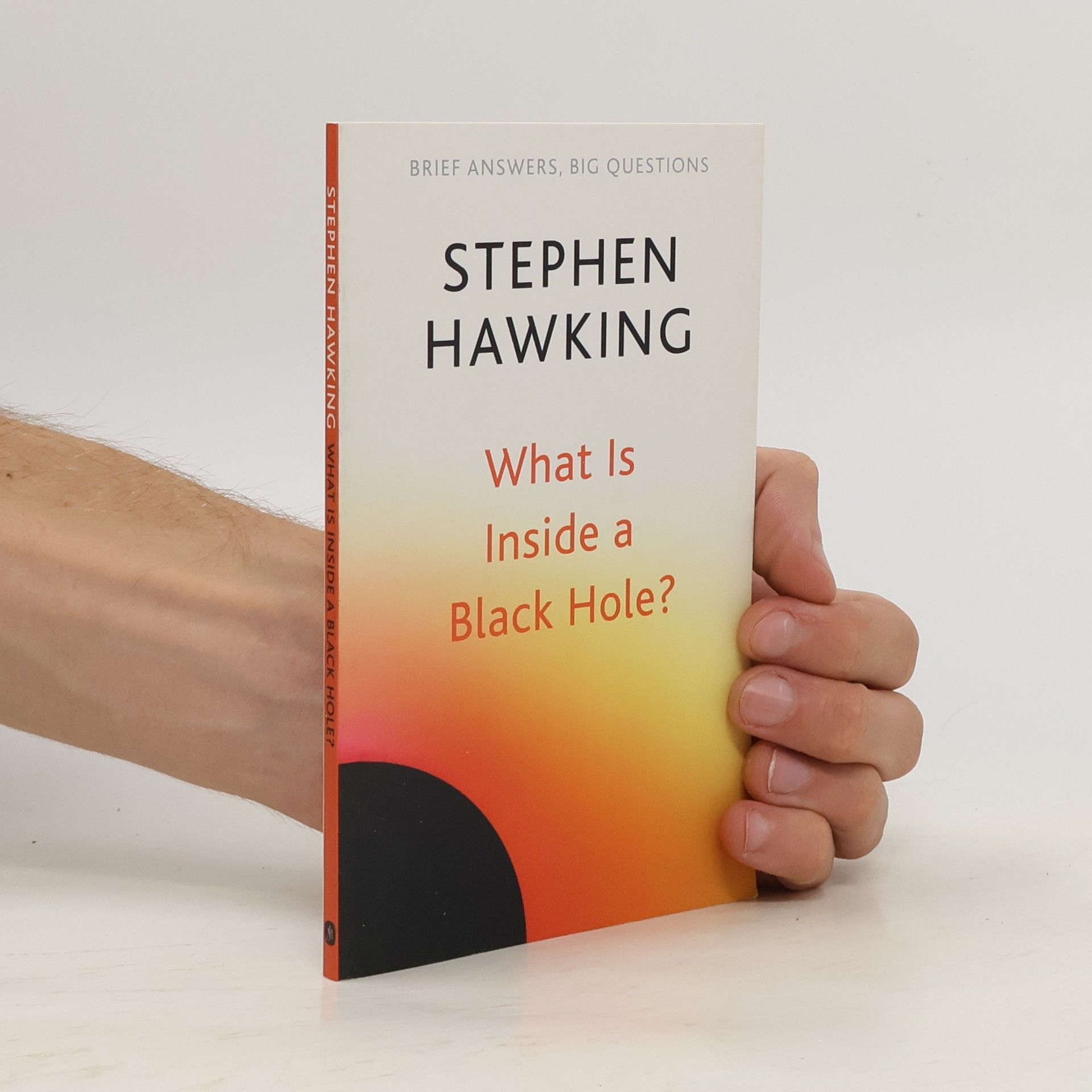 Stephen Hawking What Is Inside a Black Hole?