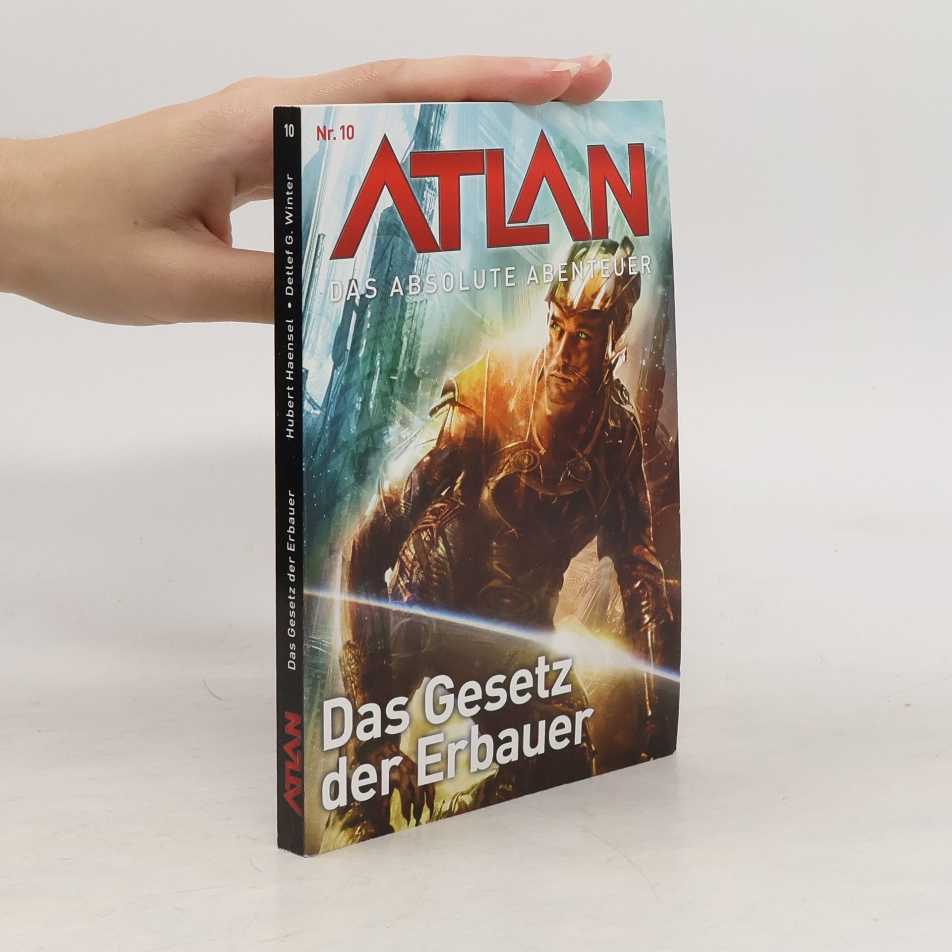 Detlev G. Winter Das Gesetz der Erbauer