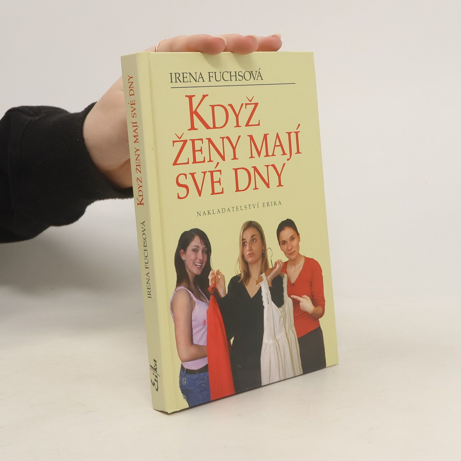 Irena Fuchsová Když ženy mají své dny
