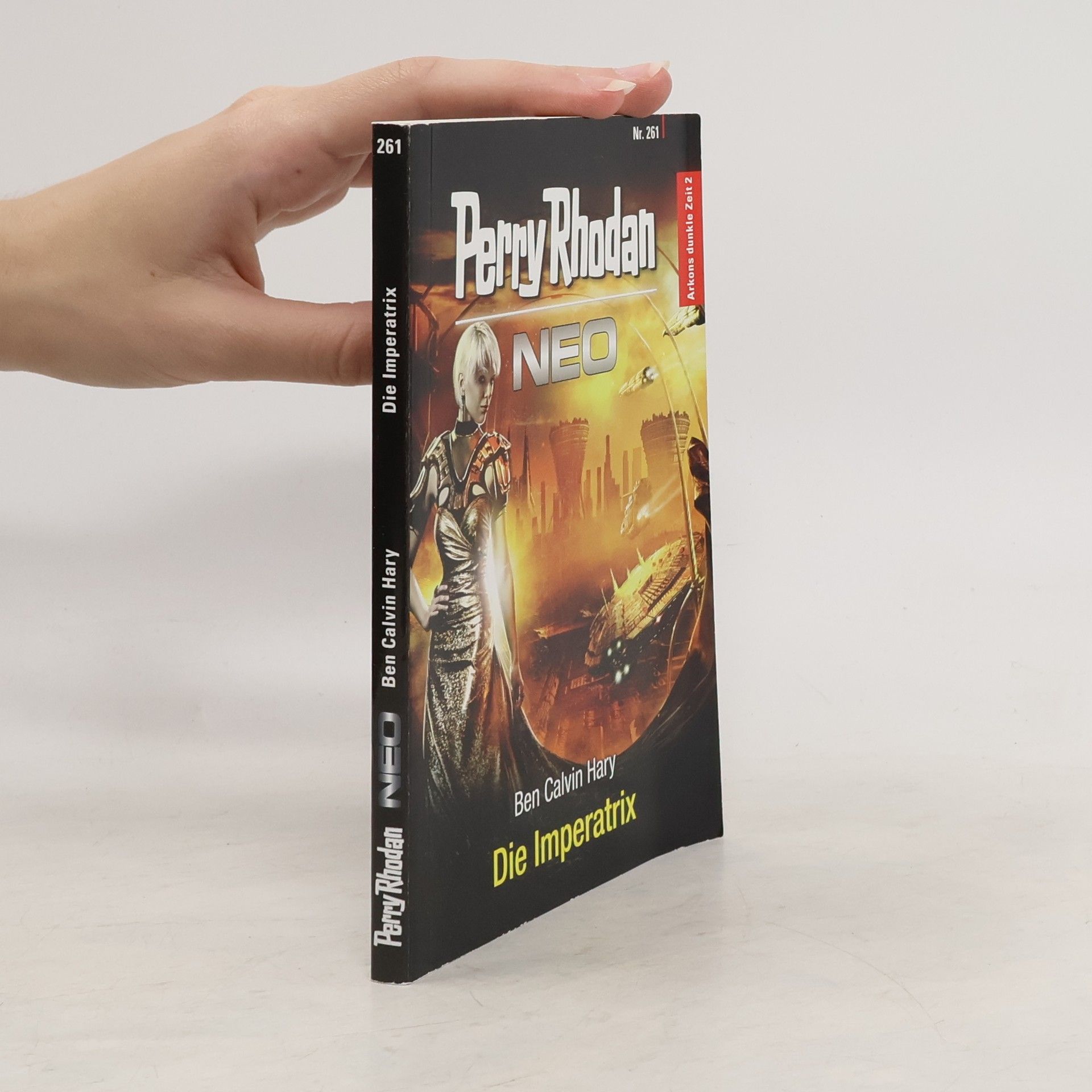 Ben Calvin Hary Perry Rhodan Neo, Nr.261: Die Imperatrix