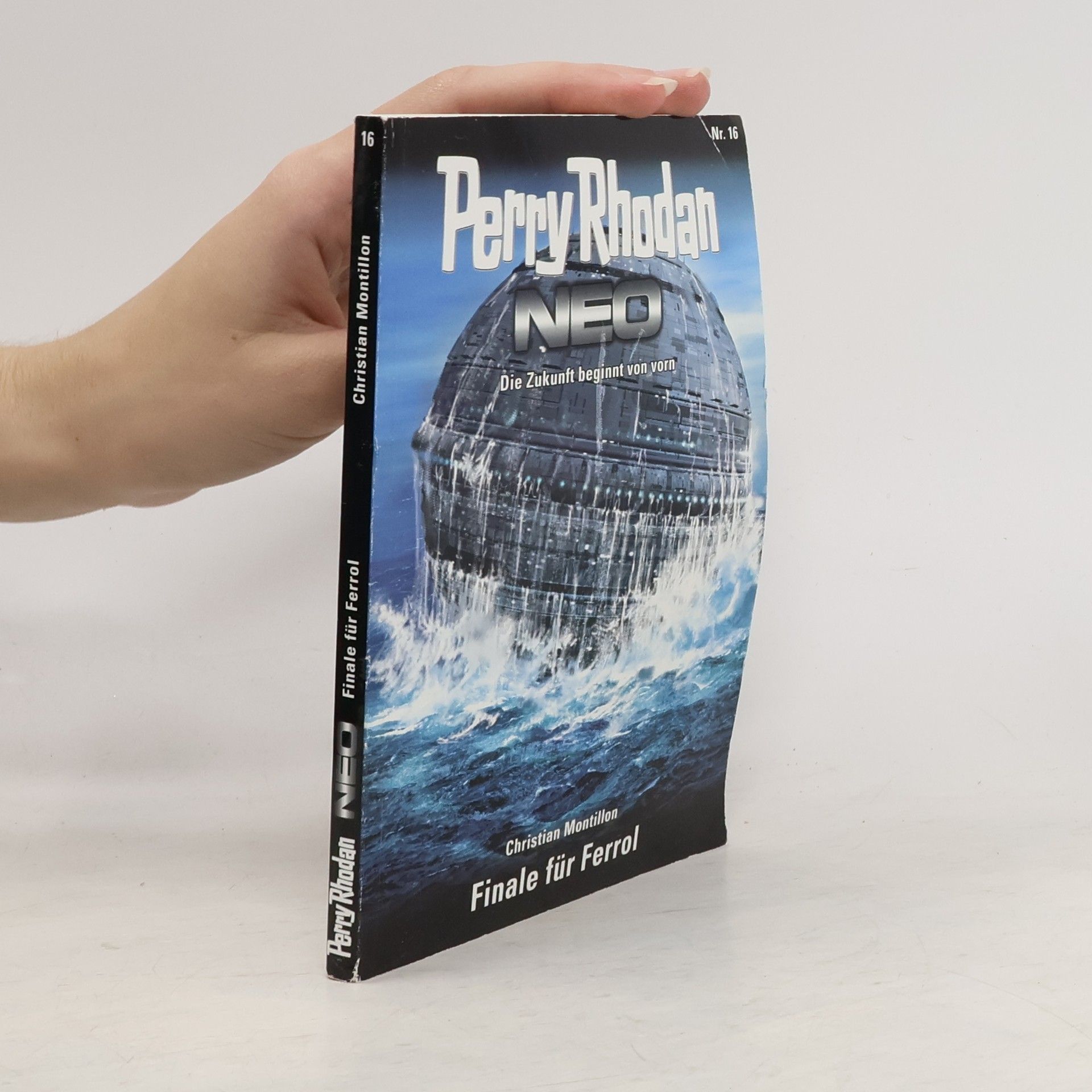 Christian Montillon Perry Rhodan Neo 16. Finale für Ferrol
