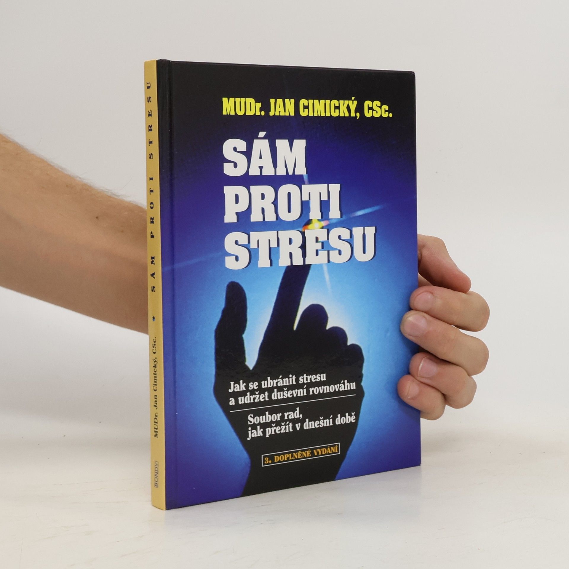 Jan Cimický Sám proti stresu